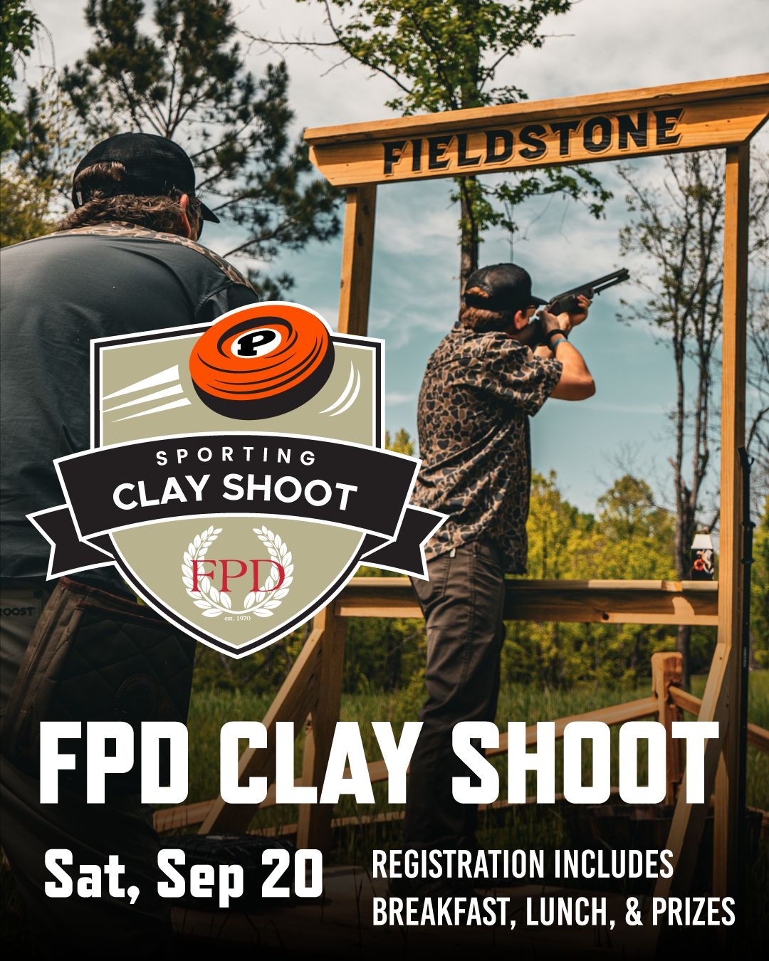 FPD Clay Shoot
Sat, Sep 20 | Fieldstone Hunting Preserve
Spend a day at the gun range at the FPD Clay Shoot, benefiting
FPD’s Target Shooting Team. Registration includes breakfast, lunch,
and prizes.
Located at Fieldstone Hunting Preserve, 5250 Watson
Dairy Rd., Dry Branch, Georgia 31020
