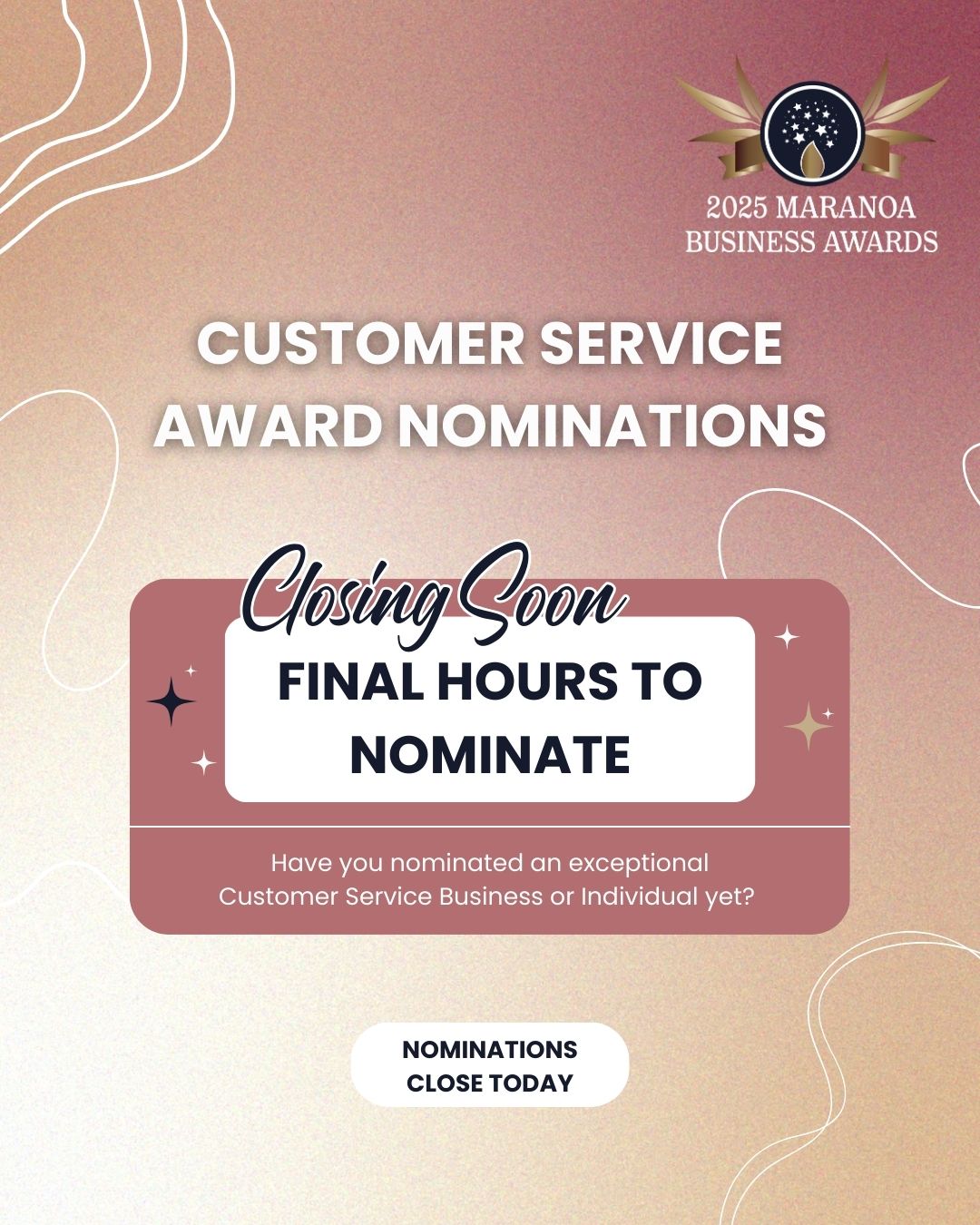 ✨ Last chance to nominate for Customer Service Awards! ✨
Today is your final opportunity to nominate an outstanding local Business or Individual for the Customer Service Awards at the 2025 Maranoa Business Awards. 🏆
👏 If they’ve gone above and beyond, now’s the time to give them the recognition they deserve.
⏳ Nominations close tonight, don’t miss out!
👉 For a Business nominate here: https://www.surveymonkey.com/r/9SM68FX
➡ For Individuals nominate here: https://www.surveymonkey.com/r/VRQH7WK