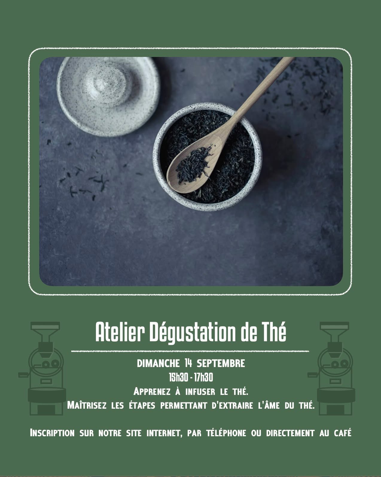 đż NouveautĂ© au cafĂ© !
Le dimanche 14 septembre, plongez dans lâunivers du thĂ© lors de notre atelier dĂ©gustation (15h30-17h30).
Apprenez Ă lâinfuser, dĂ©couvrez ses subtilitĂ©s et laissez-vous guider pour en extraire toute lâĂąme. âš
đ Sur inscription (site, tĂ©lĂ©phone ou directement au cafĂ©).
Les places sont limitées !
#AtelierThé #DégustationThé #TeaLovers #CaféAddict #CouleurCafé #MomentThé #SlowLife #RituelThé #ThéVert #ThéNoir #TeaCulture #ThéBio #VoyageDesSaveurs #Gourmandise #Partage