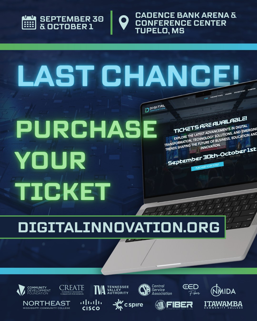 🚨 LAST CHANCE!
Digital Innovation 2025 starts TOMORROW and this is your final call to grab a ticket!
🎟️ Grab your ticket now at digitalinnovation.org
-
💻 digitalinnovation.org
📍 Cadence Bank Arena and Conference Center
-
#DigitalInnovation #DigitalInnovationMS #Innovate2025 #MyTupelo #NorthMississippi #TupeloMS #CyberSecurity #ArtificalIntelligence #TechSolutions #TechConference #FutureOfTech #TechInnovation
@cdfms @nemcctigers @thecreatefoundation @cisco @tombigbeefiber @tva
@ced_magnolia @cspire @itawambacc