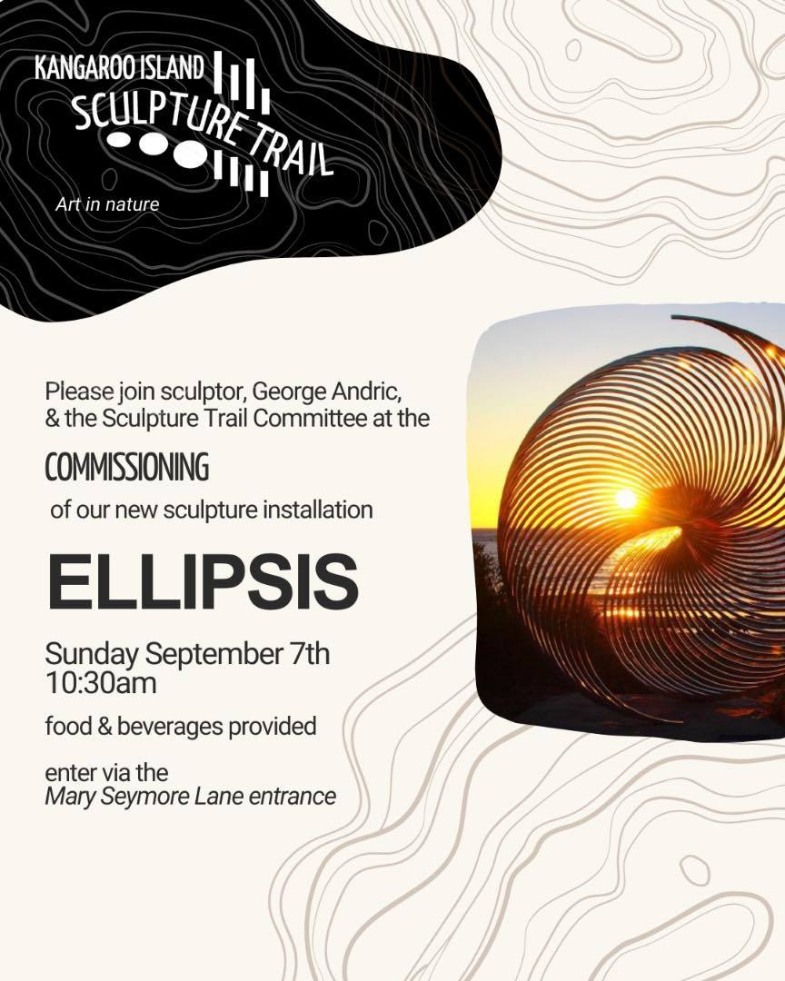 We are excited to announce the commissioning of our second major installation of the year. 'Ellispsis' by sculptor George Andric is a stunning addition to the Kangaroo Island Sculpture trail, made possible by generous private benefactors.
Please join us THIS SUNDAY 7TH SEPTEMBER at 10.30am for a celebration of our community-owned art trail and to celebrate this stunning new installation.