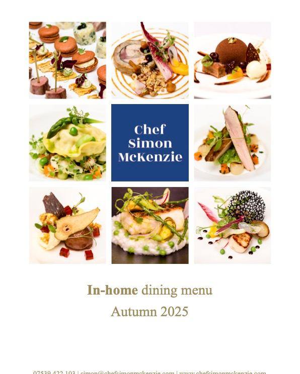 Our new autumn 2025 menu is now live on our website!
Although the weather slowly turns which isn't something to look ofrward to, here inthe kitchen game and autuminal produce starts to come through which we havn't seen for months and can't wait to cook!
https://www.chefsimonmckenzie.com/in-home-fine-dining-private-chef-london-uk
#wedding #dessert #party #caterer #buffet #privatechef #gardenparties #bowlfood #oxfordshire #passion #luxury #finedining #reading #berkshire #dinner #barbecue #local #seasonalproduce #britishproduce