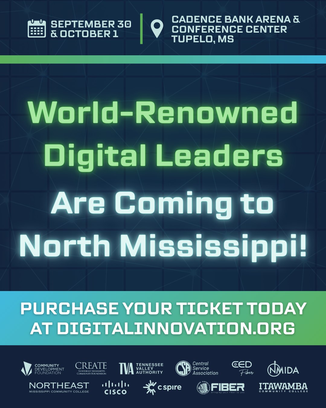 Digital Innovation 2025 is coming up quickly, and trust us… you’ll want to be there.
🎯 Big names. Bold ideas. Breakthrough tech.
🎟️ Grab your ticket now at digitalinnovation.org
-
📍 Cadence Bank Arena and Conference Center
-
#DigitalInnovation #DigitalInnovationMS #Innovate2025 #MyTupelo #NorthMississippi #TupeloMS #CyberSecurity #ArtificalIntelligence #TechSolutions #TechConference #FutureOfTech #TechInnovation
@cdfms @nemcctigers @thecreatefoundation @cisco @tombigbeefiber @tva @ced_magnolia @cspire @itawambacc