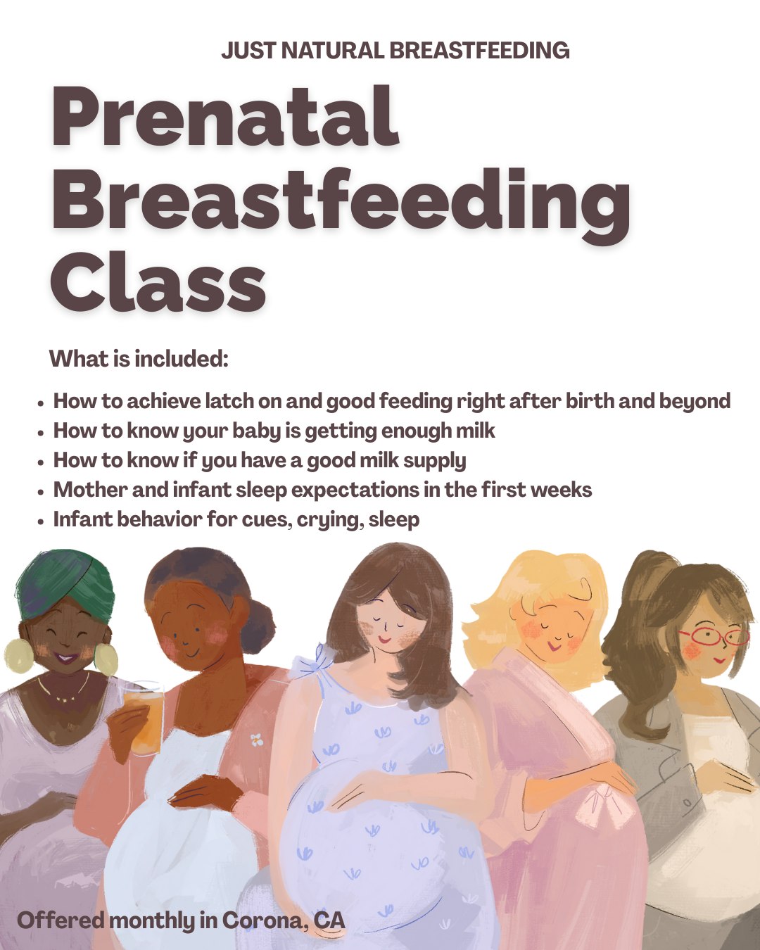 Learn the basics of breastfeeding and how best to meet your breastfeeding goals from birth to 6 weeks at our Just Natural Breastfeeding Prenatal Breastfeeding Class. This is a 3 hour class to be taken prior to your babyâs birth. You will learn about the basics of breastfeeding and how to latch & feed your baby at the breast.
Pricing: $45.00 USD
Includes the parents of the infant or 2 people. Each additional is $5.
Duration: 3 hours
Classes are offered monthly.
*Please bring your nursing pillow (only if you have one) and a teddy bear to class.
Link in BIO to register or call 951-394-2087