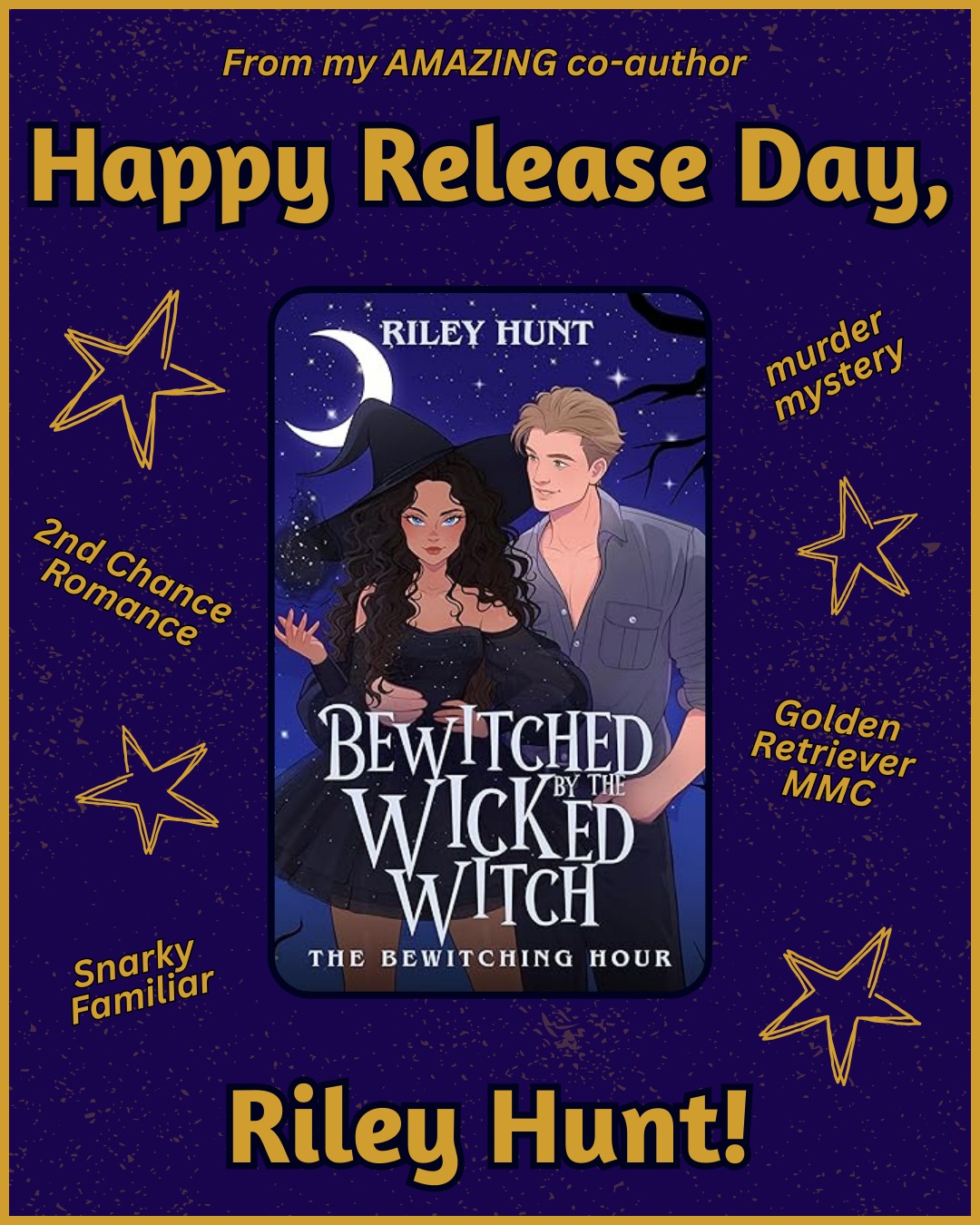🖤Happy Release Day to my AMAZING co-author, Riley Hunt! 🖤
Her new book, Bewitched by the Wicked Witch (The Bewitching Hour), is out in the world today, and it is PACKED with everything we love:
🖤Snarky familiars
🖤Second chance romance
🖤A murder mystery with a twist
🖤A golden retriever MMC you'll absolutely fall for
I'm so proud of her and so excited for readers to dive into this magical world. If you're looking for your next enchanting, witchy read, today's the day to grab it!
🖤Available now! Go show Riley some release day love!
Link: https://amzn.to/3JGKVTu