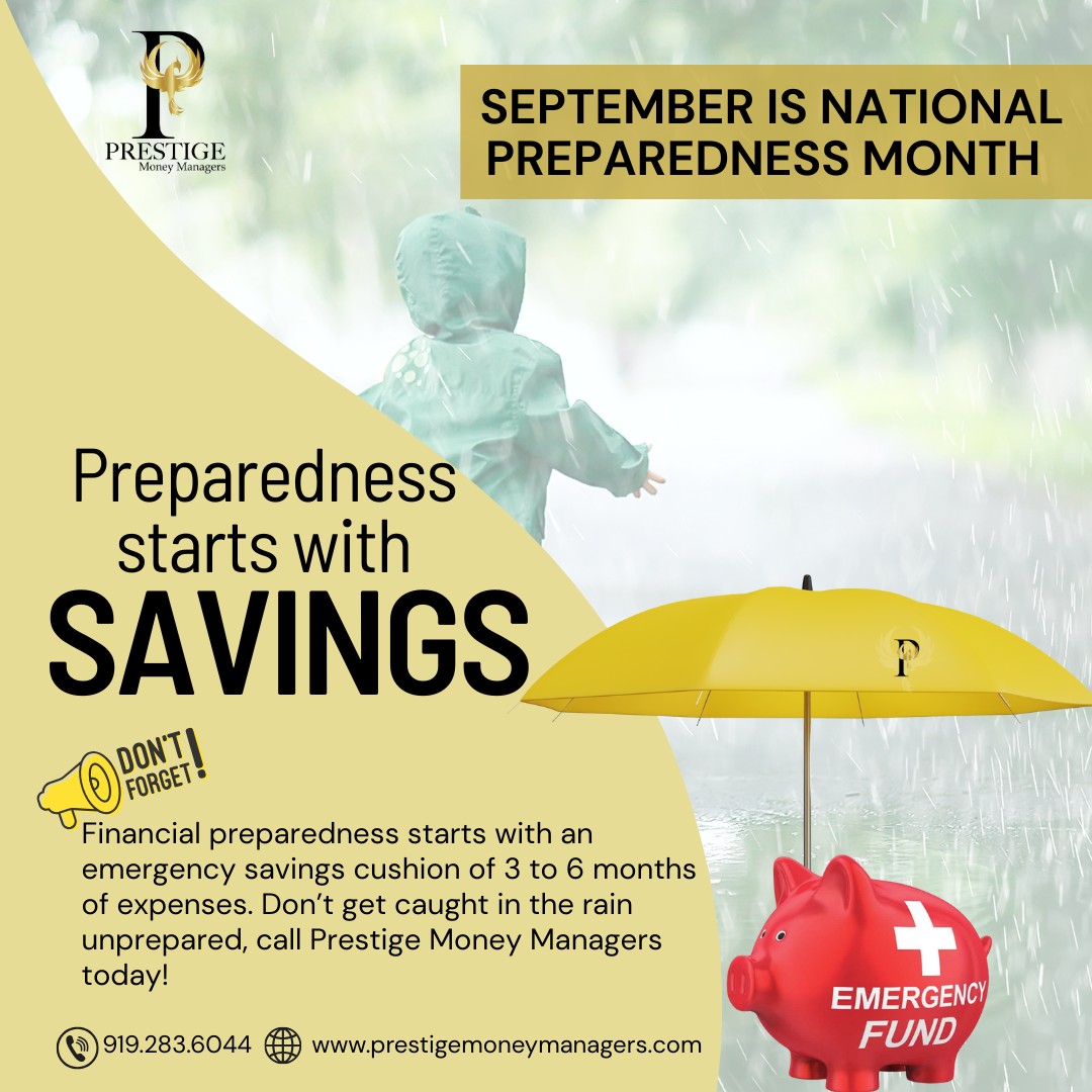 It's Financial Friday! September is National Preparedness Month, and financial preparedness starts with an emergency savings. How’s your safety net looking👀? #FinancialFriday #PrestigeMoneyManagers #areyouprepared #EmergencyPreparedness