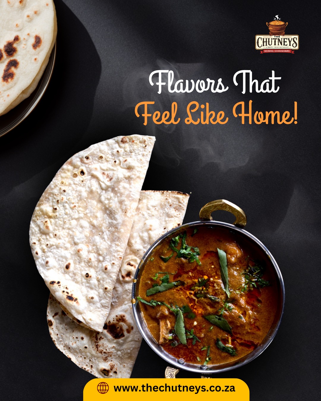 Flavors That Feel Like Home!
Nothing beats the comfort of soft, warm rotis paired with rich, aromatic curry made with love and authentic spices. A perfect balance of taste and tradition, served fresh to your table.
Order now and give your cravings the meal they deserve!
Only at The Chutneys, Midrand
Follow us on social media for more info👇
Insta - @thechutneysrestaurant https://www.instagram.com/thechutneysrestaurant...
Fb - https://www.facebook.com/thechutneys
Web - https://www.thechutneys.co.za
#TheChutneys #AuthenticIndianCuisine #TasteOfIndia #FoodLoversParadise #IndianFoodie #FoodiesOfJohannesburg #MidrandEats #ChickenCurry #roti