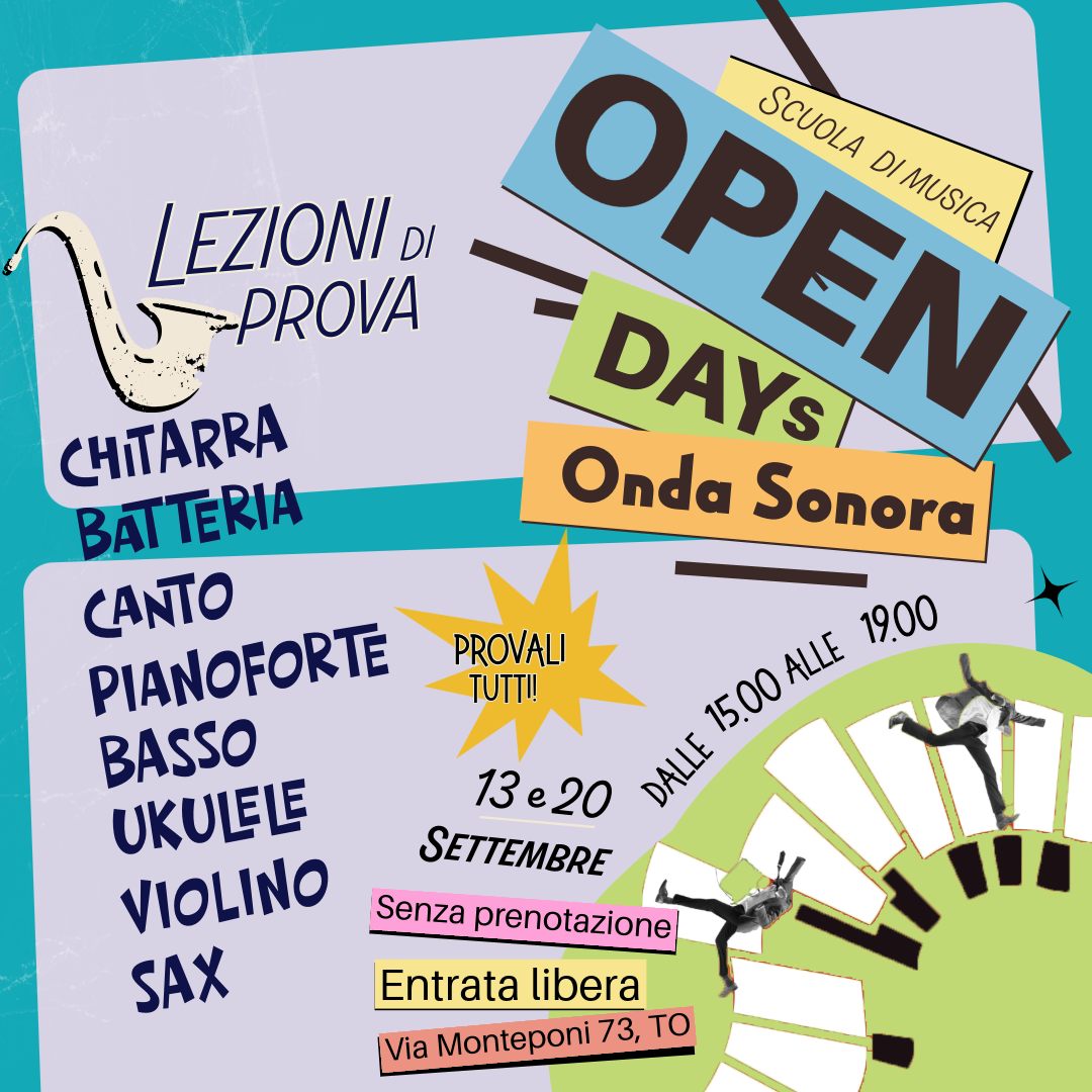 OPEN DAYS!!!🤩
🎼LEZIONI DI PROVA E ATTIVITà TANTE MUSICALI!
🎶 Basso - Canto - Batteria - Ukulele - Pianoforte - Chitarra - Violino - Sax 🎶
✨SABATO 13 Settembre e SABATO 20 Settembre!
🌈Nella nostra sede di via monteponi 73, Torino
👉DALLE 15.00 ALLE 19.00
🎹Chiedi informazioni!
