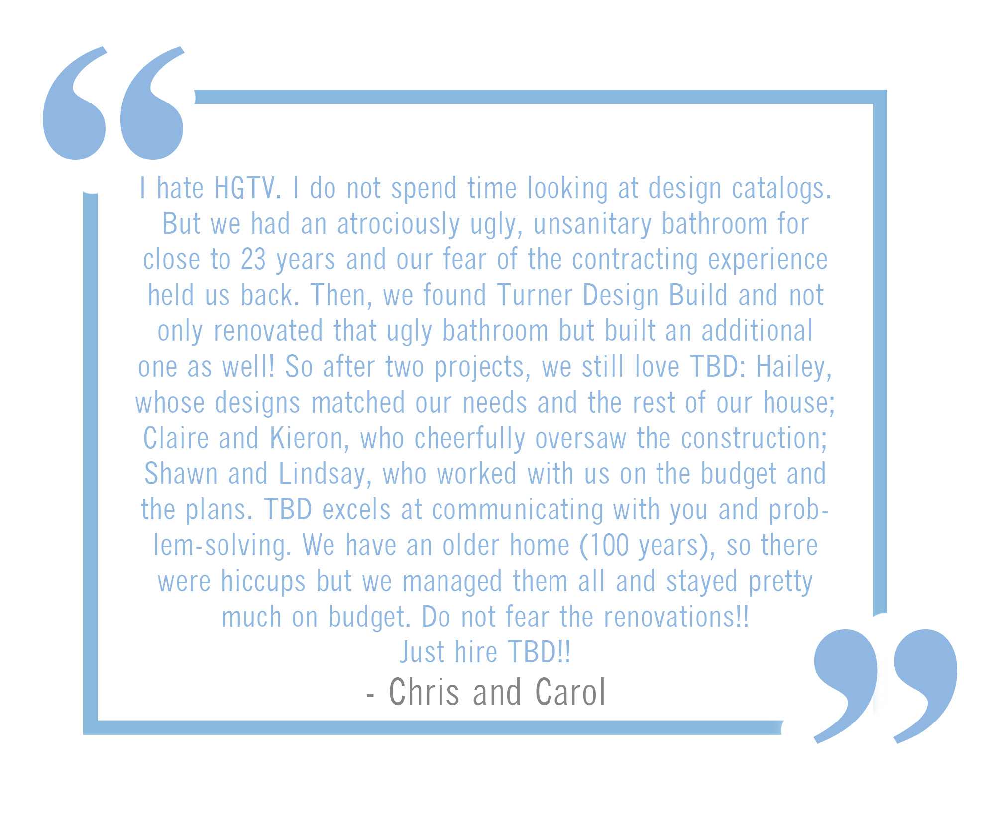 This ⭐⭐⭐⭐⭐is one of our favorites!! We love repeat clients and Chris and Carol have been so wonderful to work with! I love how honest this review is! So grateful for clients that end up being our biggest fans!
