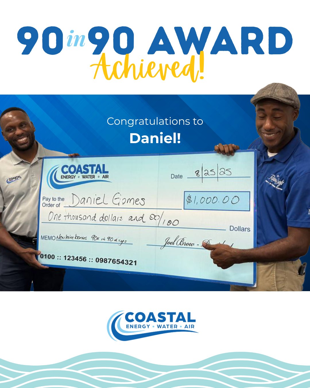 🎉 Big congrats to Daniel! 🎉
He crushed our “90 in 90” Award by reaching $90K in sales in under 90 days 👏💰 Not only is he celebrating with a bonus check, but he’s also on track for even bigger milestones ahead 🚀
At Coastal Energy Water & Air, we believe in recognizing hard work and rewarding success. 💧
👉 Want to be part of a team that celebrates wins and supports your growth? We’re always looking for motivated people to join us.
#coastalewa #TeamCoastal #EmployeeRecognition #90in90 #WorkPerks #NowHiring #southfloridajobs #pompanobeachfl #pompanobeachjobs #salesjobs