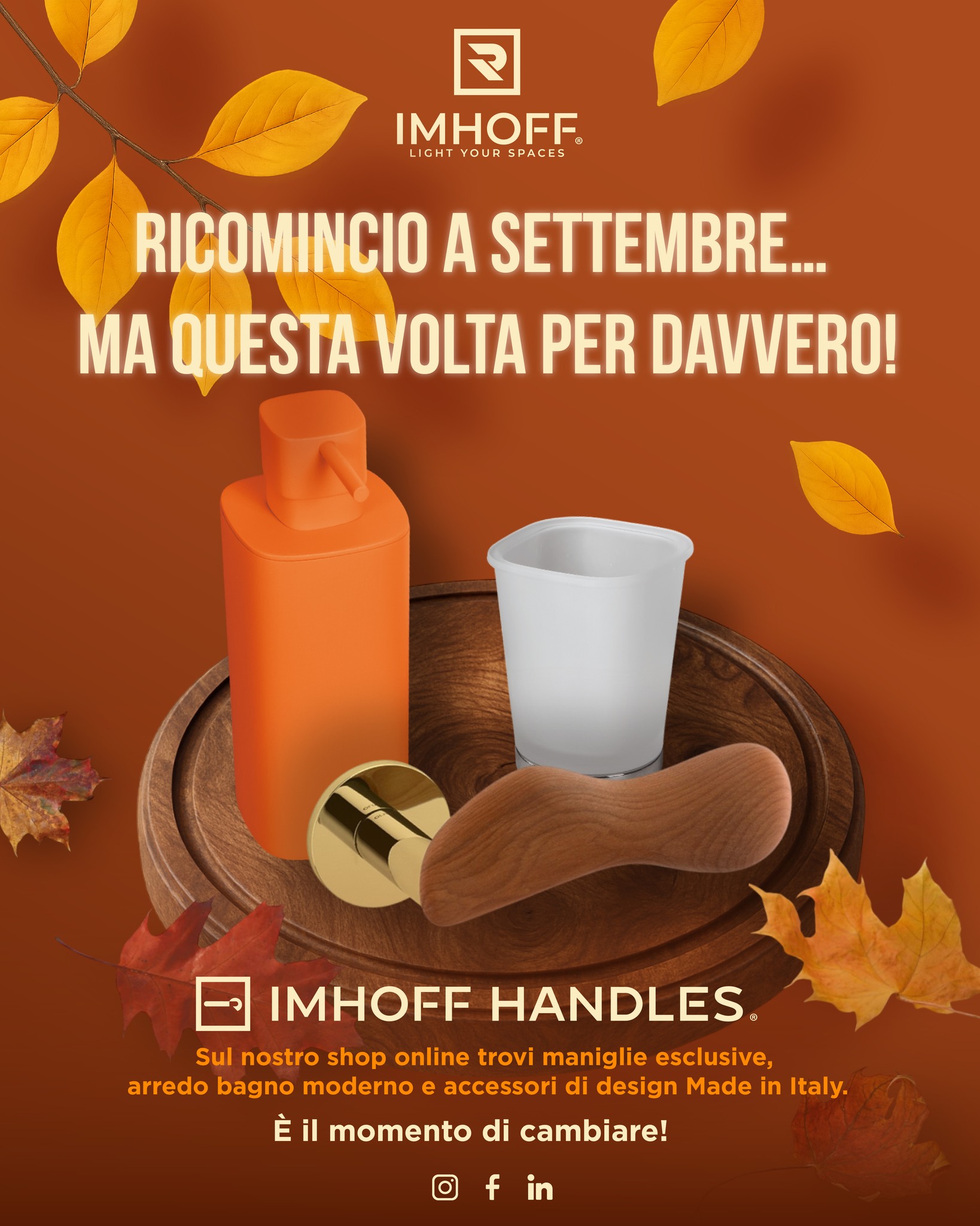 Settembre è il mese dei buoni propositi… e questa volta niente scuse! 😉🍂
Dai nuova vita alla tua casa con maniglie di design, arredo bagno moderno e accessori Made in Italy che fanno davvero la differenza.
Visita il nostro sito e lasciati ispirare!
#imhoffsrl #imhoffhandles #Foggia #maniglie #arredo #arredobagno #arredocasa #casseforti #cassefortiamuro #homedecor #interiordesign