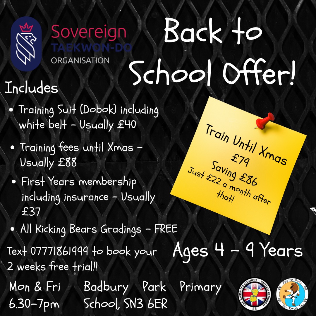 🥋 New Students Special Offer! 🥋
Thinking of starting Taekwondo? There’s never been a better time!
👉 Enjoy a 2-week FREE trial first — then if you love it (we know you will 😉)…
Join Sovereign Taekwondo this September and train all the way until Christmas for just:
✨ £79 (ages 4–9)
✨ £99 (ages 10+)
✅ Build confidence
✅ Get fitter & stronger
✅ Learn practical self-defence
✅ Make new friends
👊 All our instructors are NGB registered, DBS checked, and First Aid certified, so you know you’re in safe hands.
📅 Limited-time offer — don’t miss out!
📩 Message us today to claim your free trial and get started!
