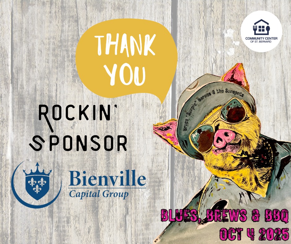🎉 Sponsor Spotlight! 🎉
We are incredibly grateful to Bienville Capital Group - Northwestern Mutual for their generous sponsorship of our 2025 Blues, Brews, & BBQ event! 💙🍻🔥
Thanks to their support, we’re one step closer to our mission of fighting food insecurity right here in St. Bernard Parish. Every dollar they’ve contributed goes directly toward providing food for our pantry and weekend meals for students in need through the Backpack Program.
Together, we’re making a difference — one meal, one child, one community at a time. 🙌
Please join us in thanking Bienville Capital Group for standing with us in this important work! 💛
#BluesBrewsBBQ #ThankYouSponsor #StBernardStrong #BackpackProgram #FoodInsecurityEndsHere