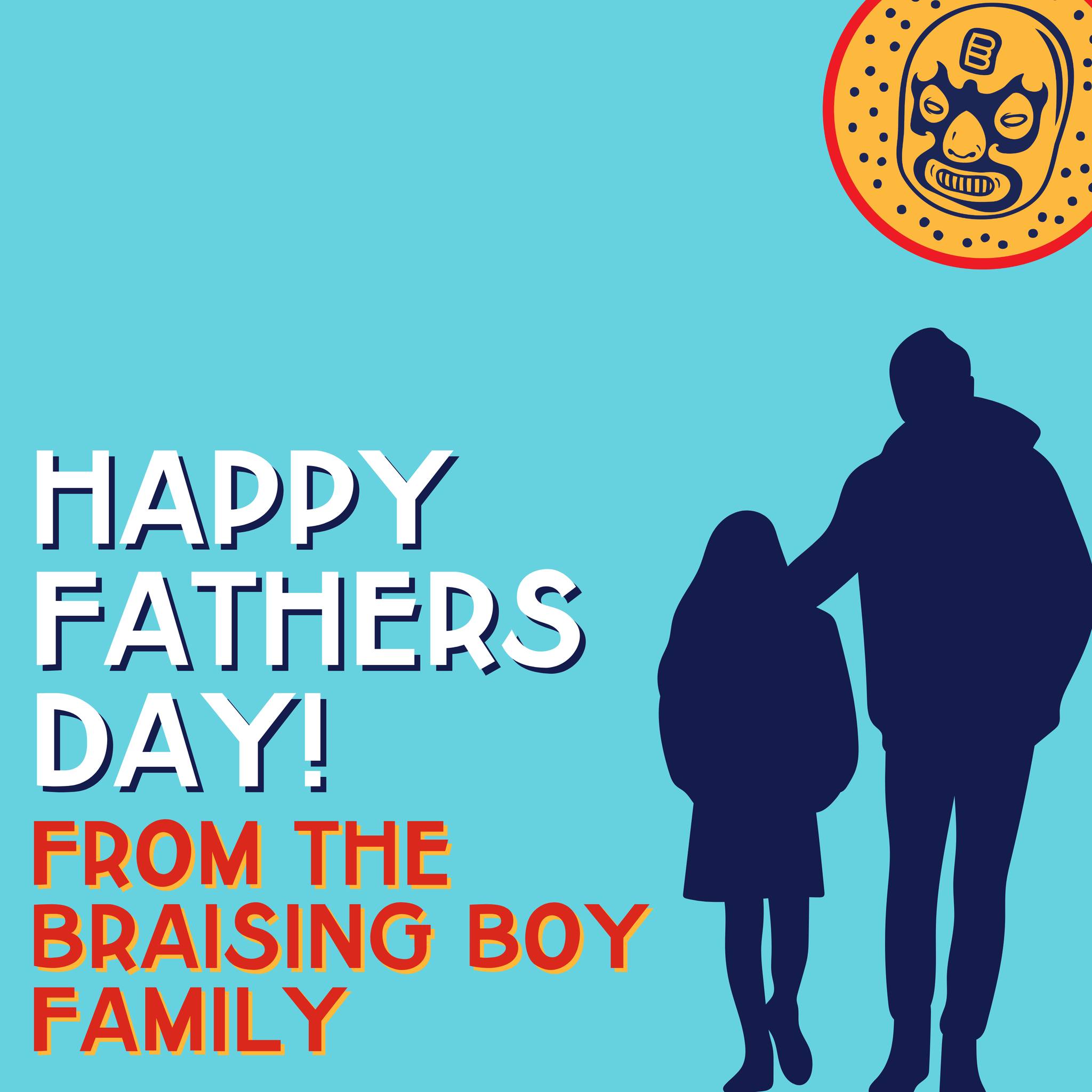Happy Father’s Day legends. Braising Boy Dan has a day of eats, beers, reds and family time ahead. We hope your day looks just as good.