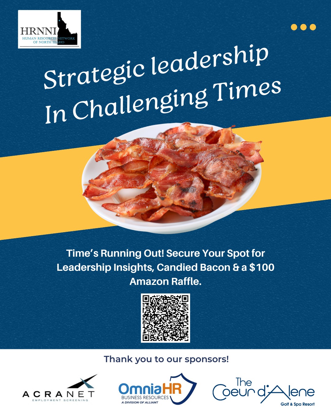 Time is running out!
Don’t miss HRNNI’s Strategic Leadership in Challenging Times conference on September 17th.
You’ll gain practical strategies for navigating tough conversations, connect with leaders in our community, and enjoy candied bacon plus a chance to win a $100 Amazon gift card raffle.
Register now before seats are gone: https://www.hrnni.org/event-details/strategic-leadership-in-challenging-times-navigating-difficult-conversations-and-demanding-workloads
#HRNNI #Leadership #HRCommunity #ProfessionalDevelopment