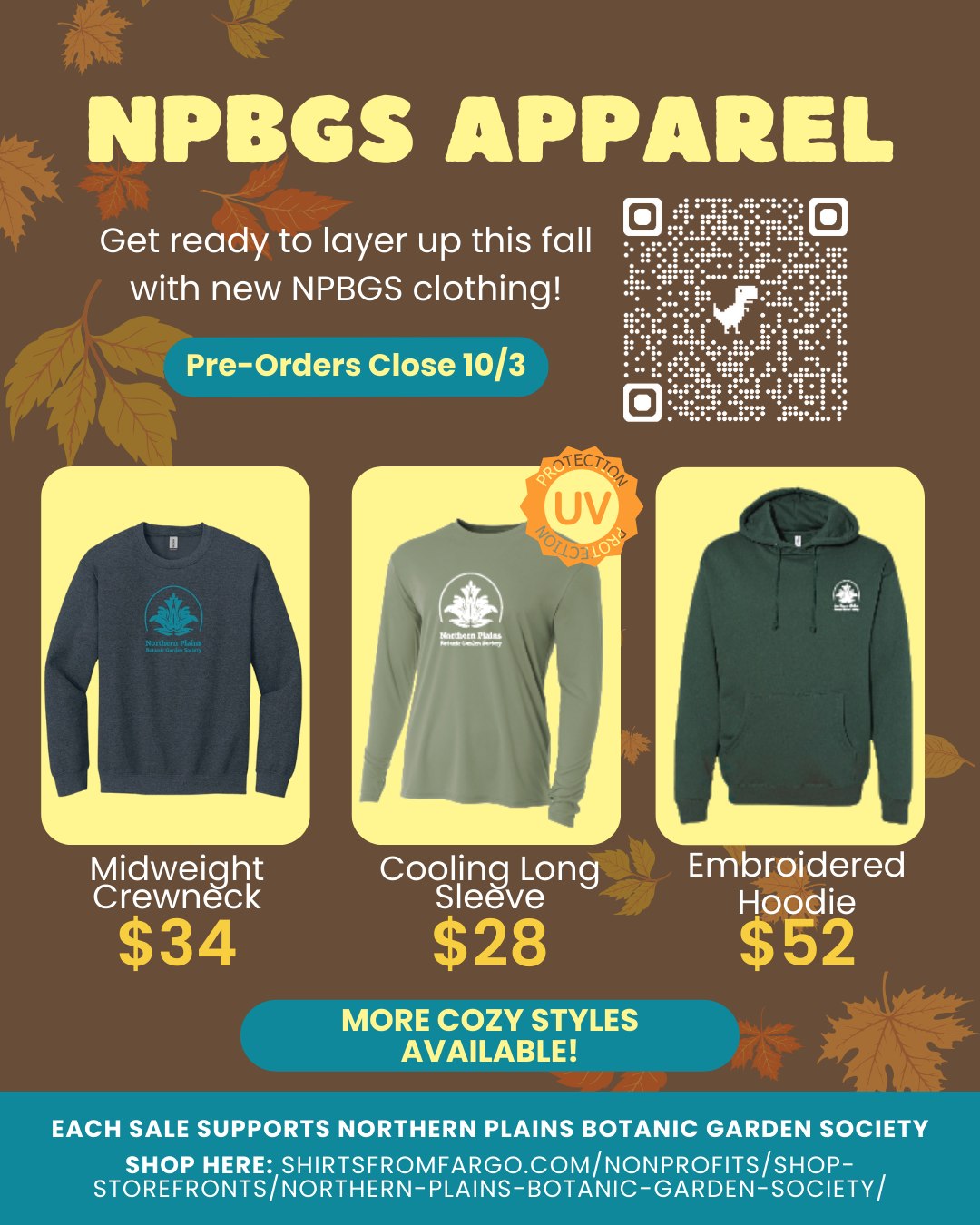 The leaves are changing and cool breezes are on the way - grab some new Northern Plains Botanic Garden Society apparel to layer up with! 🍂 Shop these and more looks by finding NPBGS on shirtsfromfargo.com. Featuring returning favorites alongside new options, there's something for everyone!
This limited-time storefront closes on Friday, Oct. 3rd, so don't wait to get your orders in. A portion of each sale through our friends at @shirtsfromfargo supports the growth of NPBGS!