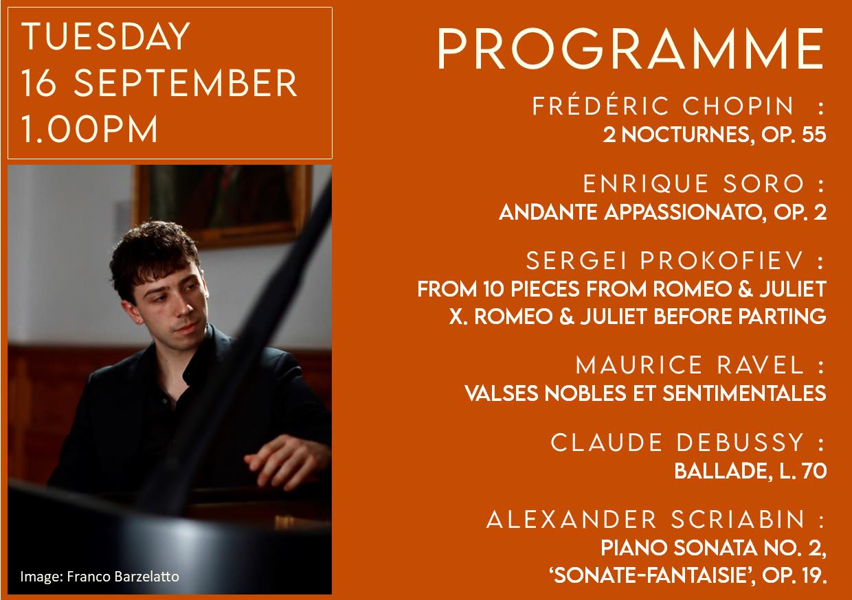 If you were here this week, we hope you enjoyed the opening recital of the season, something a little different with the combination of organ and violin. Next Tuesday, (16th), we return to more familiar territory, when piano student of the Royal College of Music Franco Barzelatto will be performing at 1.00pm.
Franco’s recital programme of works for the piano for Tuesday can be seen in the slide.
Do join us for this Saturday’s organ recital. James Watson is a former Senior Organ Scholar at Bedford School and currently Organ Scholar at Newcastle Cathedral. His recital starts at 12.00 noon on 13th with refreshments available from 11.00am.
The Concerts team has arranged another packed and varied programme for you to look forward to in the coming weeks; you can see details of these and other musical events taking place at St Paul’s via our new church website. Updates and other news are also posted on our Facebook and Instagram pages.
These recitals are free to enter with a suggested retiring donation of £5.00 which helps to support the musicians and brings valuable income into St Paul’s church.
St Paul’s Concert Team
(Registered Charity Number: 1134614)
