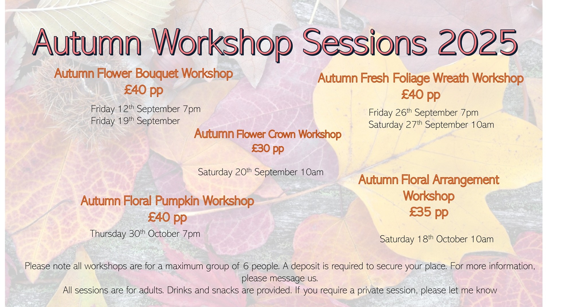 There are still spaces on the autumn workshops. Why not gather your friends and have a chilled session making an autumn flower design