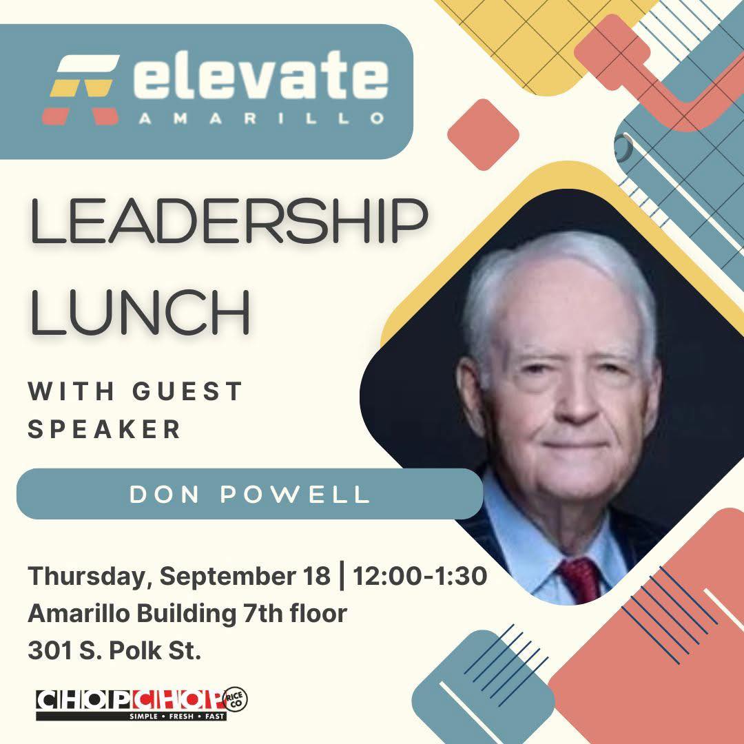 This Thursday join us on the 7th floor of the Amarillo Building at noon to hear from Don Powell, former FDIC Chairman and current AISD Board of Trustees member.
