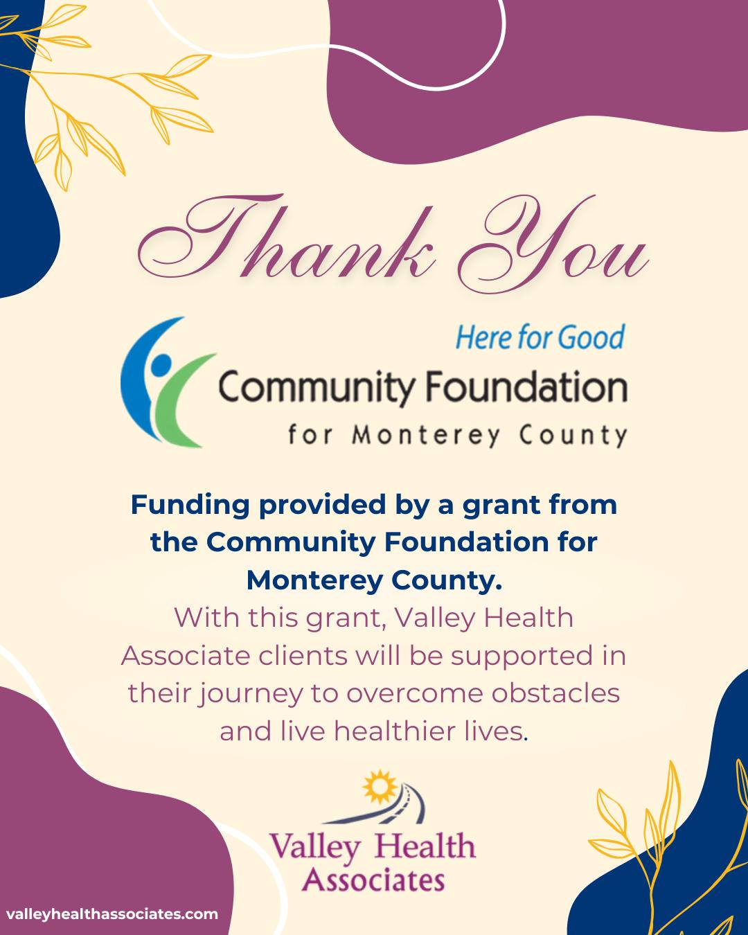 Thank you, Community Foundation for Monterey County, for your grant. 💛
You are helping VHA support our clients to overcome obstacles and live healthier lives.
#ValleyHealthAssociates #VHA #CommunityFoundationForMontereyCounty #CFMC #ThankYou