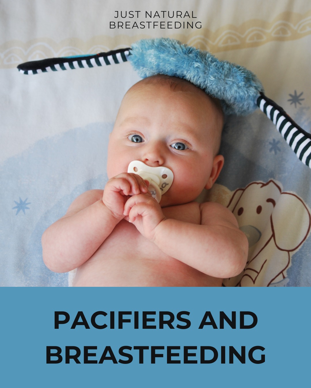 Should I give my breastfeeding baby a pacifier?
It depends on how established your breastfeeding is. It is good to delay pacifier use until at least one month after birth to avoid interfering with establishing breastfeeding, as it can cause nipple confusion, delay feedings, and negatively impact milk supply and baby's weight gain. While pacifiers can be helpful for comfort, meeting a baby's sucking and comfort needs at the breast first and waiting for breastfeeding to be well-established before considering a pacifier.
Here are some good reasons for delaying pacifier use:
Nipple Confusion:
The shape and firmness of a pacifier's teat can differ from the breast, potentially leading to difficulties with latching and effectiveness at the breast.
Missed Feeding Cues:
Using a pacifier in the early weeks can mask a baby's hunger or comfort cues, causing parents to miss feeding opportunities and potentially affecting milk production.
Reduced Milk Supply:
Missed feedings and less effective sucking at the breast can contribute to a lower milk supply for the mother.
Impact on Weight Gain:
Delayed or missed feedings can negatively impact a baby's weight gain.
Baby's Development:
Breastfeeding provides comfort and satisfies a baby's sucking needs, which are important for healthy development. Meeting these needs at the breast first ensures your baby can learn to breastfeed effectively.
When to consider introducing a pacifier:
After a month:
Wait until breastfeeding is well-established, which usually takes about a month.
For comfort only:
Once established, consider using it for comfort or to help your baby fall asleep.
Prioritize breastfeeds:
Always offer a breastfeed before offering a pacifier to avoid missing feeding cues.
Monitor for problems:
If you notice sore nipples or a shallow latch after introducing a pacifier, return to exclusive breastfeeding for a while and consult a lactation consultant.
Just Natural Breastfeeding is here for all of your questions and concerns!