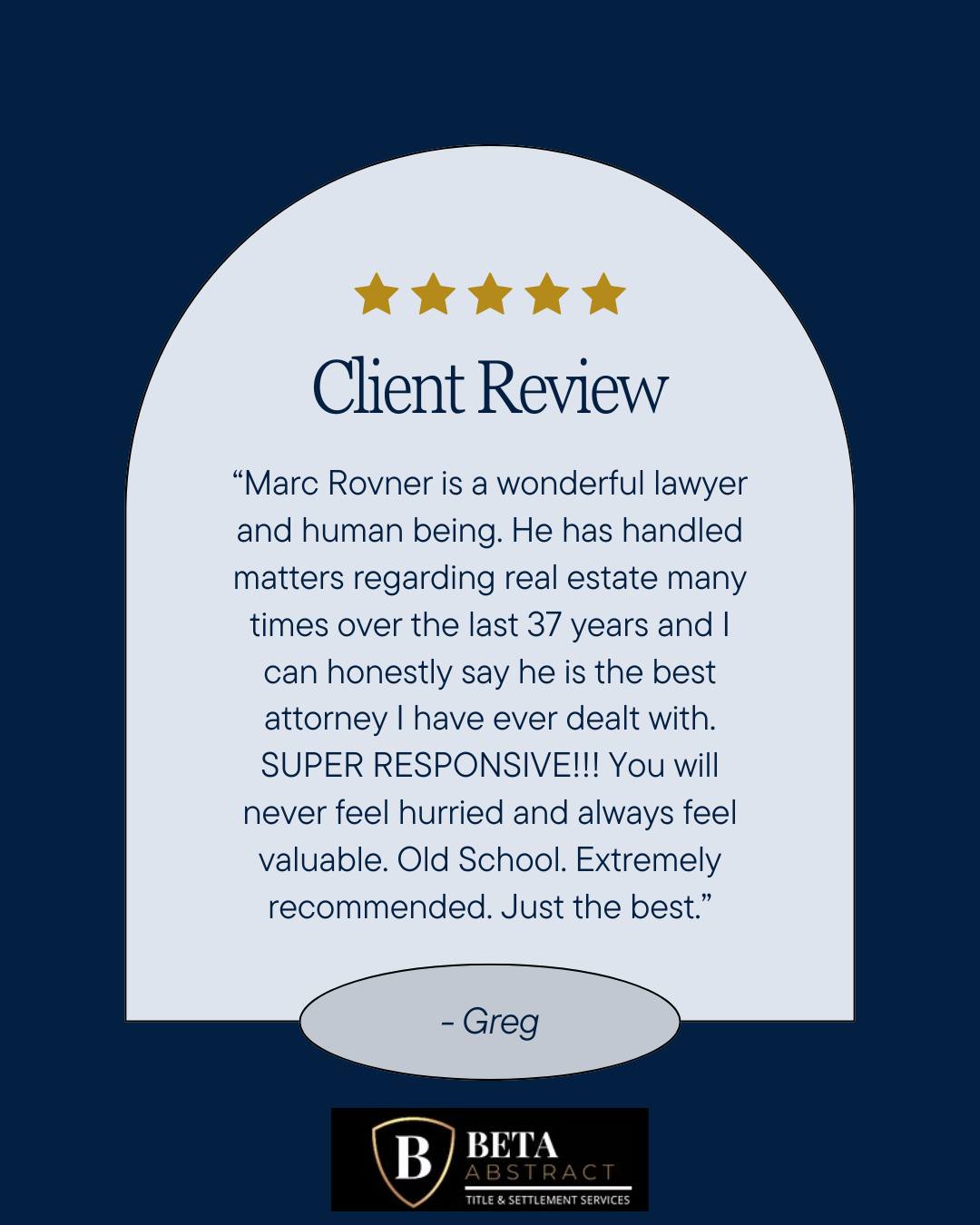 We’re grateful for clients who have trusted @marcrovnerattorney and our team for decades. Thank you, Greg, for your kind words and continued confidence. 🙏
Behind every review is a relationship built on trust. We’re thankful for clients like Greg who remind us why we do what we do. ⚖️
#ClientReview #Gratitude #RealEstateLaw #TitleandSettlement #BetaAbstract