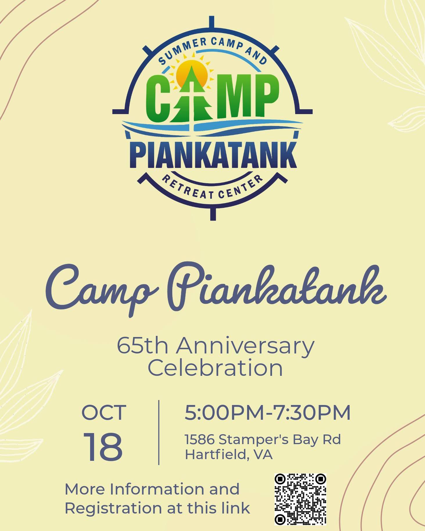 If Camp Piankatank has had a special place in your life, you are invited to join us for our 65th Anniversary Celebration Dinner on October 18th. Tickets cost $35. This includes a buffet dinner, commemorative giveaway, and the evening program that will talk about Camp Piankatank of the past and the future. www.camppiankatank.com/65th-anniversary