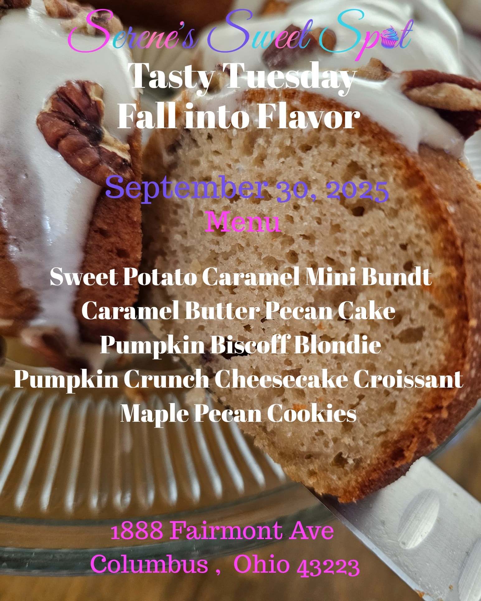 🍂✨ Fall Into Flavor
Our First Tasty Tuesday is Here! ✨🍂
We’re kicking off Tasty Tuesday at Serene’s Sweet Spot with a lineup that’s all about cozy fall vibes.
Every week, you’ll be able to pre-order your favorite treats and pick them up fresh on Tuesday!
Here’s how it works:
📅 Pre-Orders Open: Wednesdays at 12 PM
⏰ Pre-Orders Close: Sundays at 12 PM
🍴 Pick-Up Time: Tuesdays, 12 PM – 6 PM
📍 Pick-Up Location: 1888 Fairmont Ave, Columbus, OH 43223
For our very first Tasty Tuesday: Fall Into Flavor 🍁, here’s the menu:
🍠 Sweet Potato Caramel Mini Bundts
🍰 Caramel Butter Pecan Cake
🎃 Pumpkin Biscoff Blondie
🥐 Pumpkin Crunch Cheesecake Croissant
🍪 Maple Pecan Cookies
✨ Pre-orders for our first Tasty Tuesday will close on Sunday, September 28th at 12 PM.
👉 Place your order here: (click the link in our bio) https://www.hotplate.com/serenessweetspot/b85d69ba-468c-404a-acbe-4c621d927684
Let’s make your Tuesdays tastier, one bite at a time! 💛
📸: Caramel Butter Pecan Cake
#TastyTuesday #FallIntoFlavor #SerenesSweetSpot #ColumbusBakery #614Eats #ColumbusFoodie #CBUSEats #SupportLocal614 #DessertLovers #SweetTreats #FallFlavors #PumpkinSeason #MapleGoodness #CheesecakeLove #MiniBundts #BlondieBites #CookieObsession #SweetToothFix #ColumbusOhio #LocalEats #experiencecolumbus