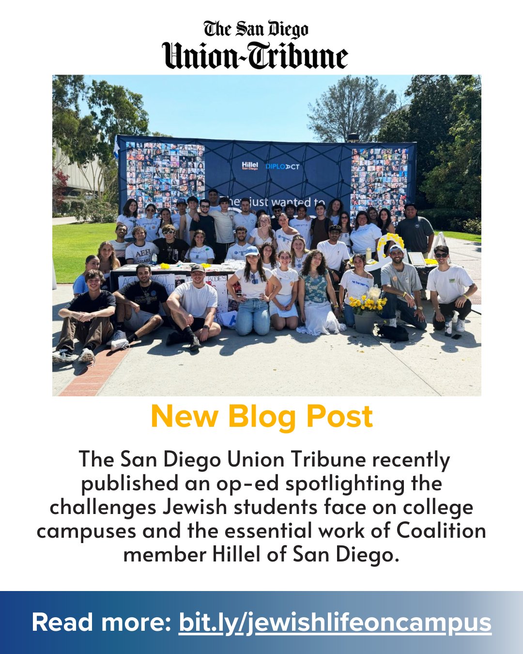 The San Diego Union Tribune published an op-ed highlighting coalition member Hillel of San Diego and the powerful role that @hillelsd has taken in supporting students and ensuring they feel safe, connected, and proud of who they are. Read more on our blog at the link in bio 🔗