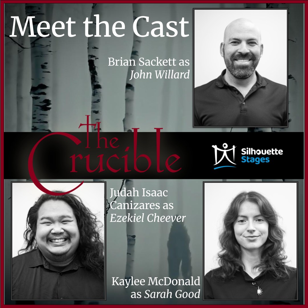 We are thrilled to begin introducing you to the amazing cast of The Crucible. Brian Sackett is John Willard, Judah Isaac Canizares is Ezekiel Cheever, and Kaylee McDonald is Sarah Good. Grab your tickets soon (there is a link in our profile). The Crucible opens October 10.