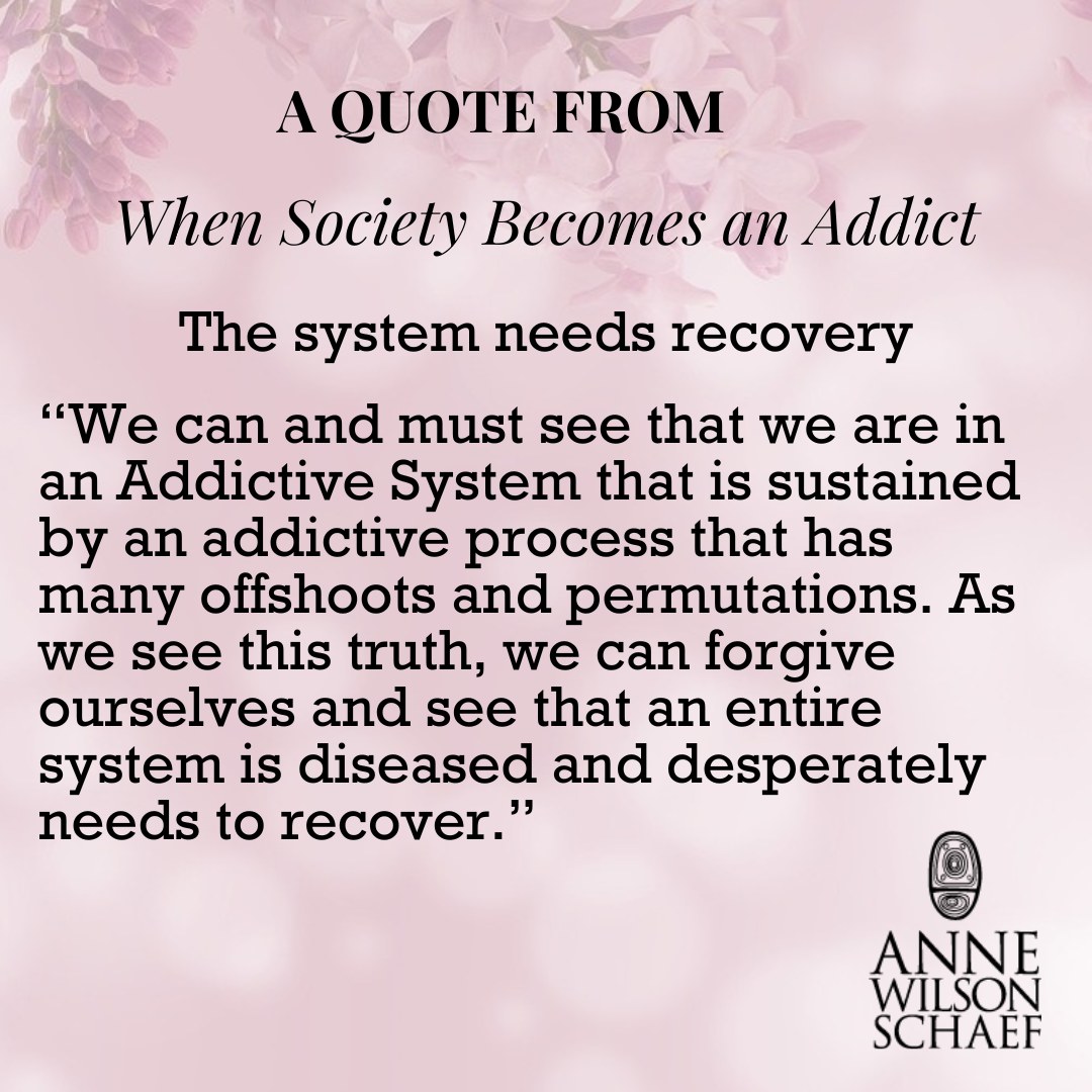 We can and must see that we are in an Addictive System that is sustained by an addictive process that has many offshoots and permutations. As we see this truth, we can forgive ourselves and see that an entire system is diseased and desperately needs to recover. #addictionrecovery #addiction #recoveryispossible #addictivesystem