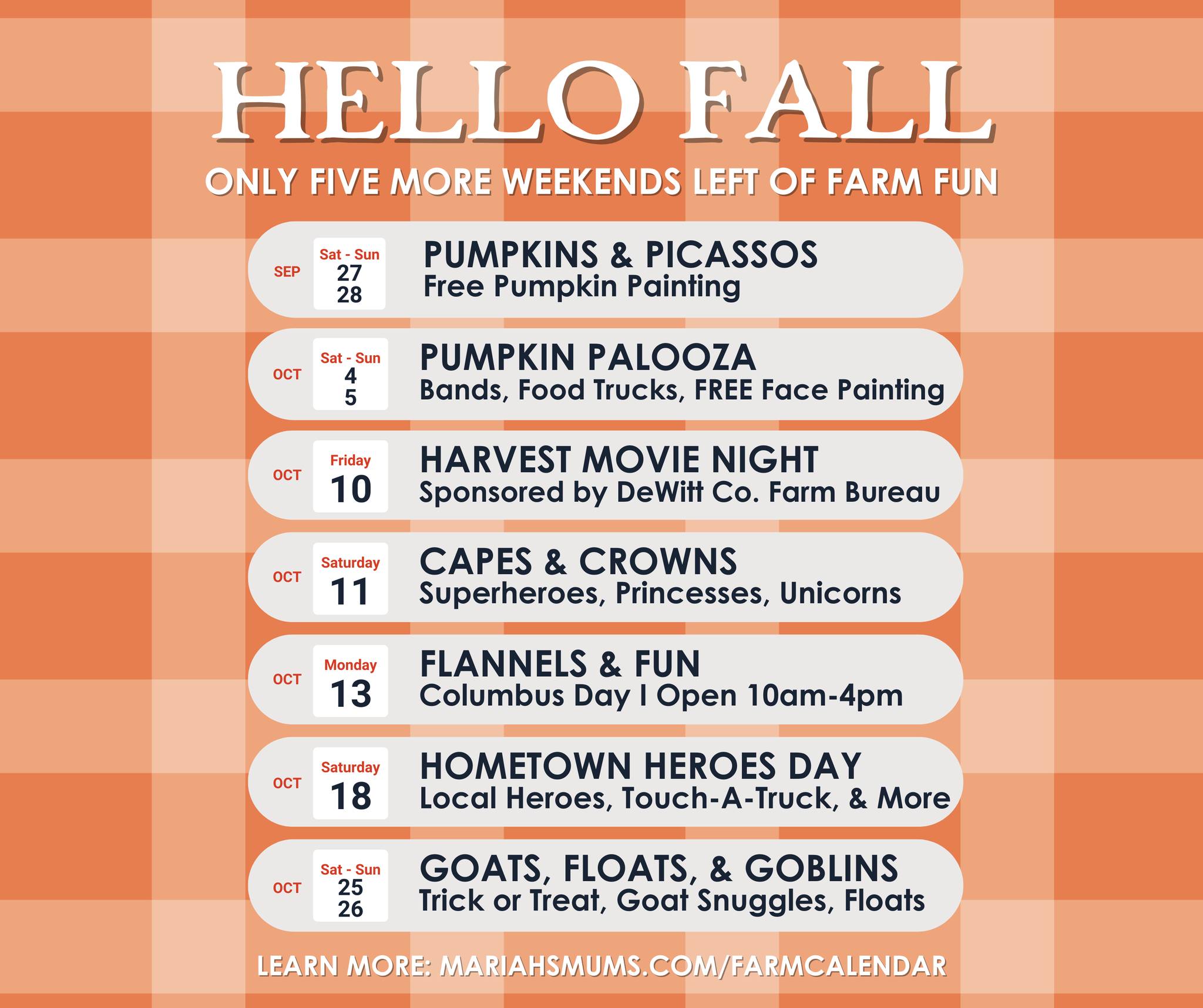 🍂 Hello Fall! 🍂
There are only FIVE weekends left to soak up the fall fun before our 2025 season wraps up! That means just five more chances to…
🎃 Pick the perfect pumpkin
🏵 Choose your show-stopping mums for the front porch
🍓 Pick strawberries - yes they're still going strong
✂️ Cut your own fresh flowers before the first frost
🐐 Visit the goats
🎠 Play the day away in the Farmtastic Fun Park
🍩 Snack on fall treats & cider slushies
📸 And snap ALL the cozy fall photos!
📍16727 Airport Rd, Clinton
⏰ Sun - Thur I 10AM - 5PM
#MumsAndMore #FallAtMariahs #PumpkinPatchVibes #Fall2025 #FarmtasticFun #FamilyFun #Only5WeekendsLeft #MoreThanMums #SmallFarmBigFun #MomentsWeLiveFor