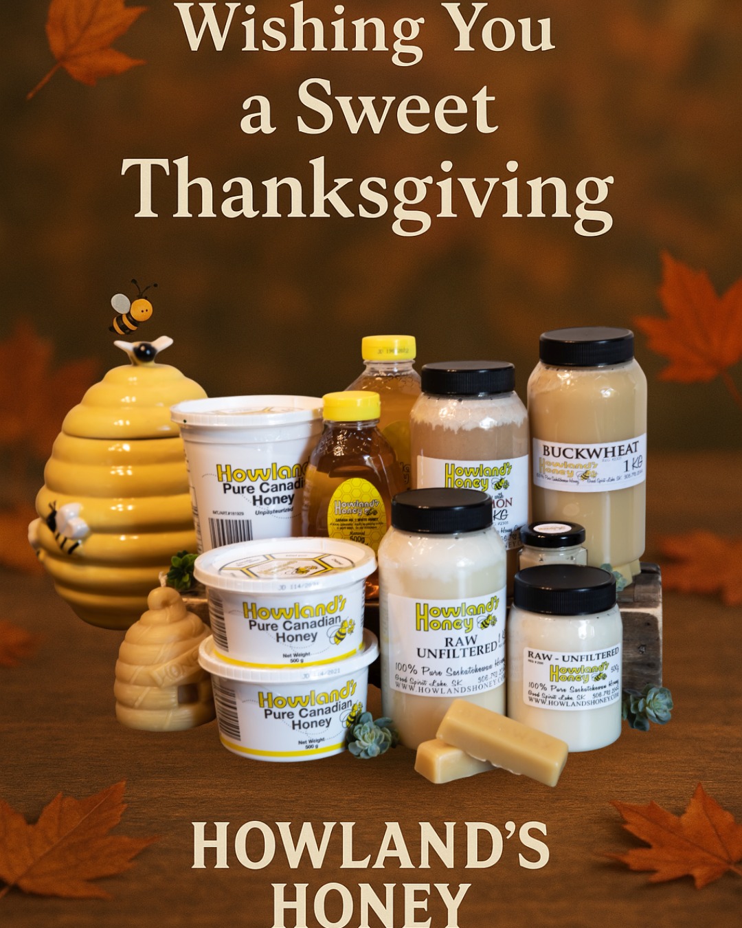 ๐ Happy Thanksgiving from Howlandโs Honey! ๐ฏ
From our hives to your holiday table, weโre grateful to share the sweet taste of Saskatchewan with you. Whether you're drizzling golden honey on fresh-baked cornbread or lighting one of our hand-poured beeswax candles at your family feast, we thank you for making us a part of your celebration.
๐งก Locally made. Naturally sweet. Always thankful.
Wishing you a warm and wonderful Thanksgiving from all of us at Howlandโs Honey.
๐Proudly Saskatchewan-made
๐ฏ #HowlandsHoney #PrairiePure