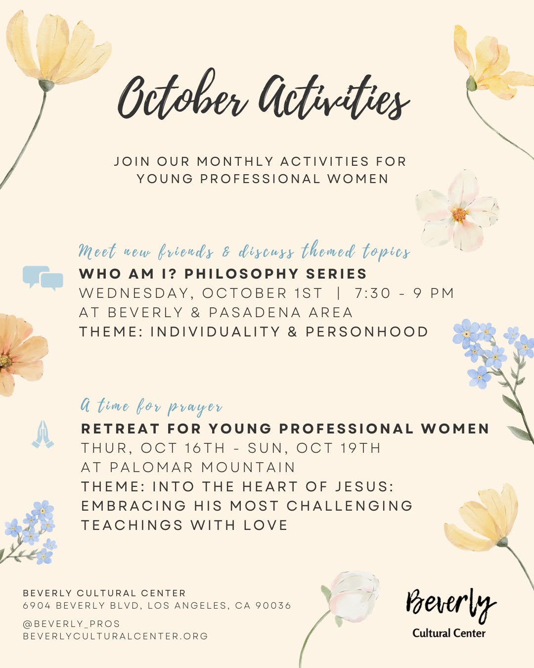 Join our upcoming October activities with #beverlyyps
10/1 | Who Am I? Philosophy Series
10/16 - 10/19 | Retreat for Young Professional Women
#youngprofessionalwomen
#losangelescatholic
#opusdei