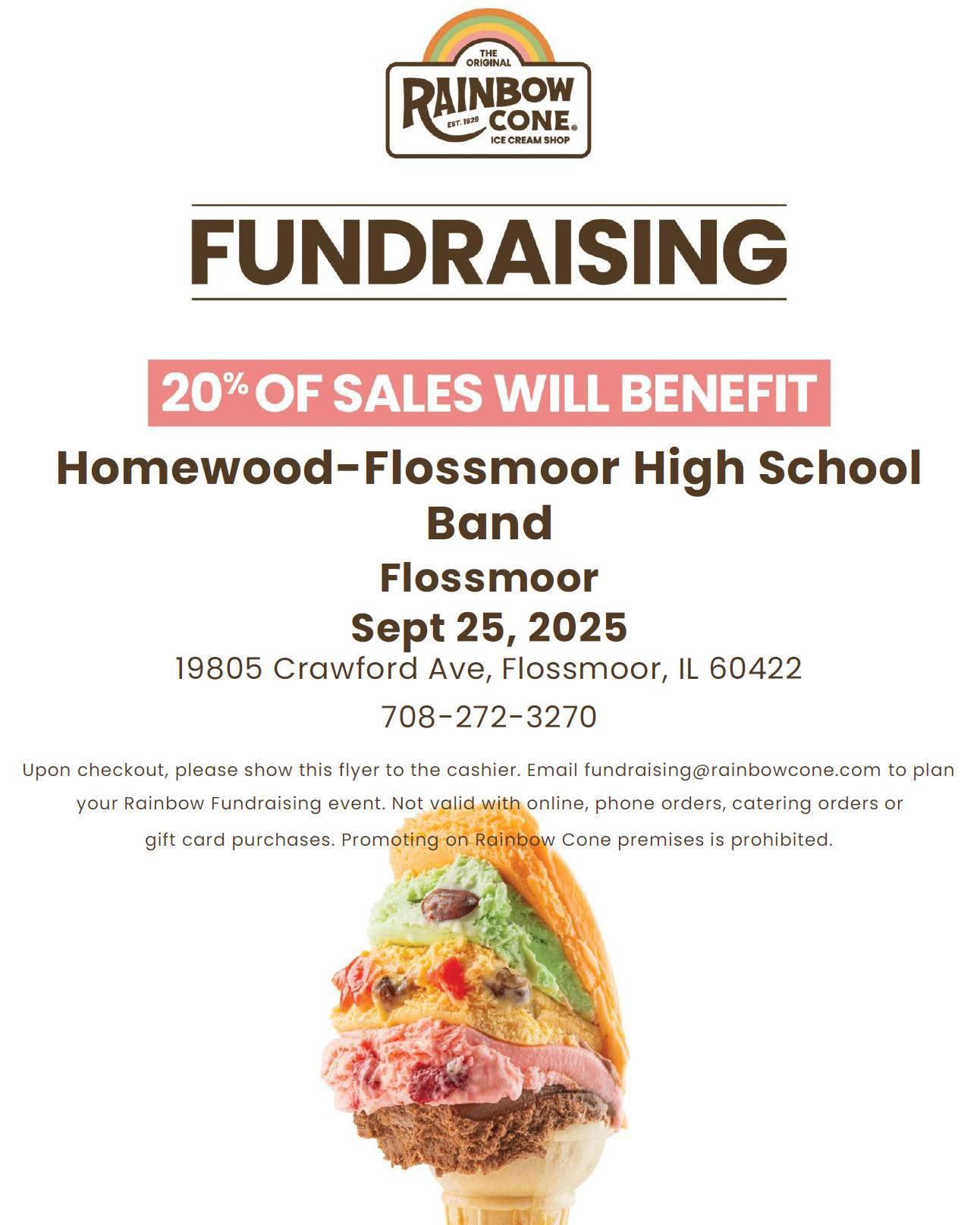 It may officially be fall this week, but the temps still scream summer! 🍂🍦🌈
Stop by the Flossmoor Rainbow Cone on Thursday, September 25th (any time all day!) and enjoy some sweet treats.
If you show our flyer, 20% of every purchase will go to the HF Band program 🎶
#HFMarchingVikings #HFVikingBands #WeAreHF