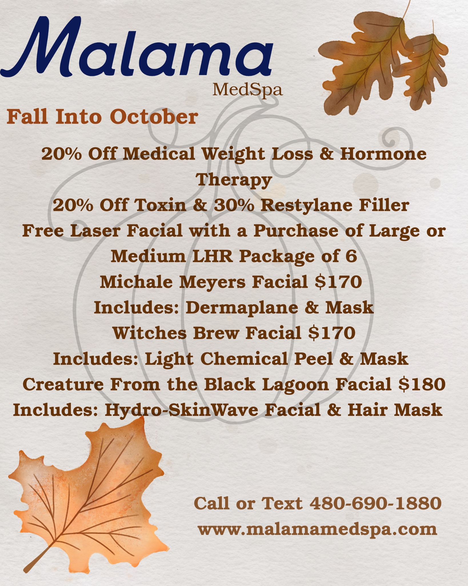 Fall in October at Malama MedSpa! Come experience our unique blend of beauty and wellness. Schedule with your wellness partner today. Call or Text 480-690-1800. Book online at www.malamamedspa.com
#injectables #malamamedspa #medspa #nurseinjector #restylanekysse #paradisevalleyaz #restylane #ButMakeItFabulous #arizona #hormones #arizonamedspa #lifestyle #life #MalamaMedSpa #october #ghostface #facials #facial #laser #laserhairremoval