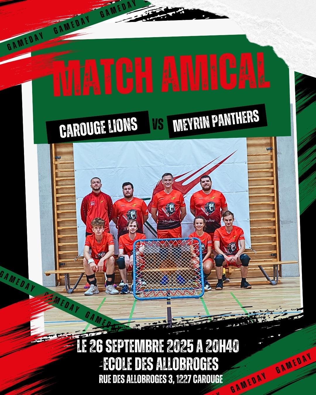 Game day !
Notre équipe recois @tchoukball_club_meyrin , ce vendredi à 20h40. 🤾♂🔥
Les Lions vont tout donner pour se préparer au mieux en vue de la nouvelle saison.
Nous vous attendons nombreux sur place et dans les commentaires afin de soutenir nos joueurs et d'apporter votre énergie positive. 💪
📅 Date : vendredi 26 septembre
🕖 Heure : 20h40
📍 Lieu : Ecole des allobroges, rue des allobroges 3, 1227 carouges
Rugissez au rythme du tchoukball ! 🏐
Allez Carouge 🦁
#tchoukball #carouge #sport #sportcollectif #fairplay #championnat
