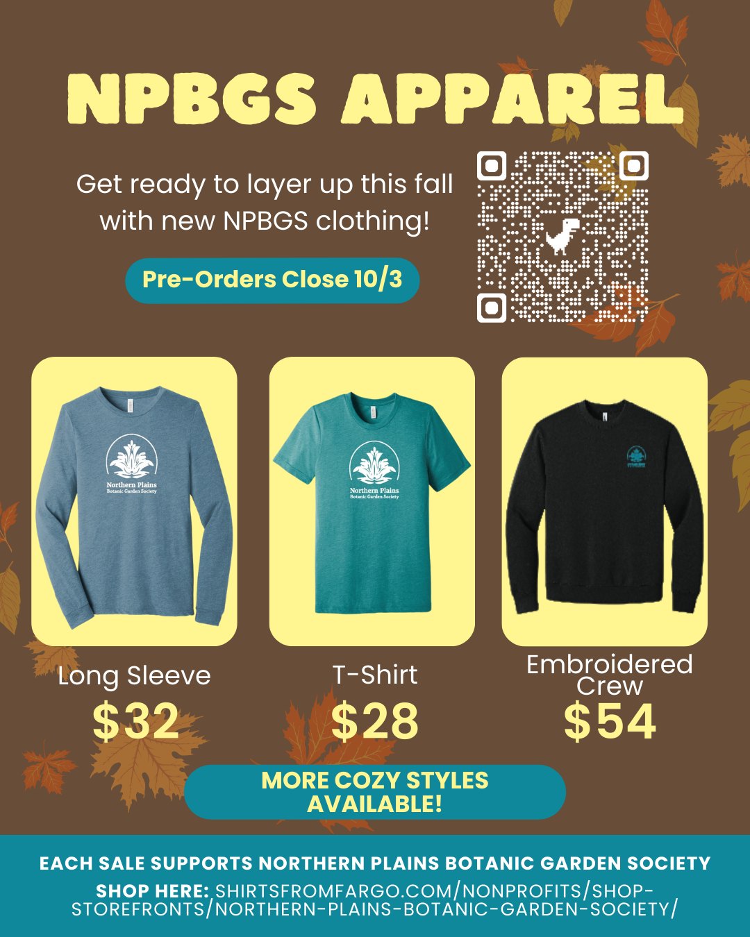 Layer up for fall with NPBGS apparel! 🔅 Shop all 6 cozy styles, including returning favorites and never-before-seen options: Shirtsfromfargo.com/nonprofits/shop-storefronts/northern-plains-botanic-garden-society/ What's new? We have 2 embroidered apparel items!
This limited-time storefront closes NEXT FRIDAY, Oct. 3rd, so don't wait to get your preorders in. A portion of each sale through our friends at @shirtsfromfargo supports the growth of NPBGS!