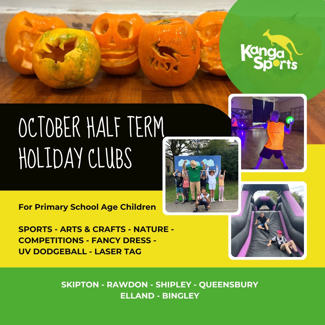 Kanga Sports Holiday Clubs are OPEN for bookings!
Keep your primary school-aged children (4–12 years) active and entertained this October Half Term with Kanga Sports!
📅 Monday 27th - Friday 31st October
⏰ Standard Day: 8:30 AM – 3:30 PM
⚽£20 early bird price rising to £25 from 13th October
⏰Extended Day: 8:00 AM – 5:00 PM (small additional charge)
📍 Venues:
Ermysted's Grammar School, Skipton
Rawdon St Peter's Primary, Leeds
Wycliffe Primary, Shipley
Shibden Head Primary Academy, Queensbury
Old Earth Primary, Elland, Halifax
St Joseph's Primary, Bingley
Sports, laser tag, team games, arts & crafts, crazy science experiments, UV dodgeball, and Halloween themed fun!
Fully trained, passionate Kanga staff ensuring your child is safe, happy, and engaged.
🌟 Shibden Head Primary Academy is also running a Pre-School Holiday Club for 3–4-year-olds alongside the Multi-Activity Holiday Clubs.