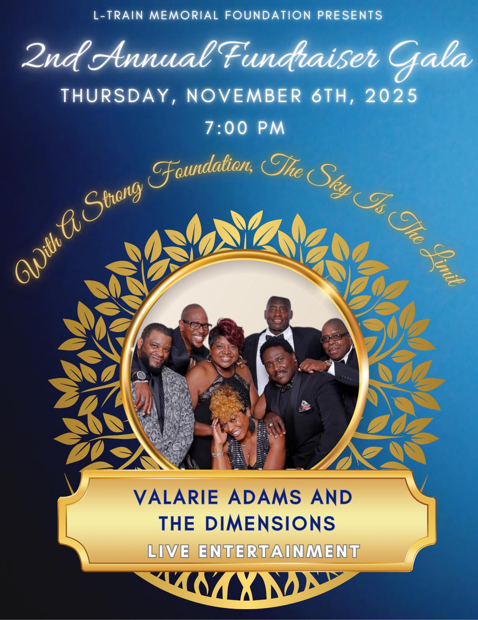 We are thrilled to announce that the incredible Valarie Adams and The Dimensions will be our live entertainment for the 2nd Annual L-TRAIN Memorial Foundation Fundraiser Gala!
Join us for a spectacular night of purpose and amazing music on Thursday, November 6, 2025, at 7:00 PM.
Get your tickets now! You won't want to miss it.
Purchase tickets now for as low as $50 via Klarna.
www.ticketstripe.com/2025LtrainGala
#LTRAINMemorialFoundation #ValarieAdamsAndTheDimensions #FundraiserGala #LiveEntertainment