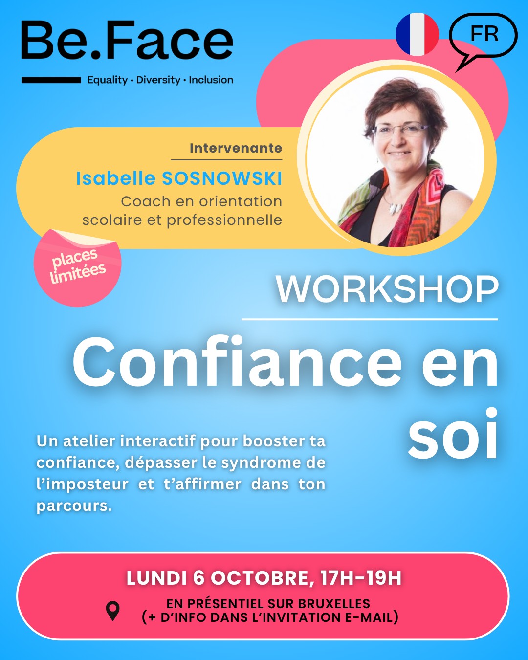 🎯 Atelier Confiance en soi
Tu doutes parfois de ta légitimité, même quand tu as travaillé dur ?
Tu n’es pas seul·e : c’est le syndrome de l’imposteur·rice.
💬 Cet atelier interactif t’aidera à :
✨ Identifier tes forces
💪 Croire en tes capacités
🗣 T’affirmer avec assurance dans tes études et ta future carrière
📩 Les infos pratiques et le lien d’inscription te seront envoyés par mail.
📬 Garde un œil sur ta boîte de réception !
#BeFace #Mentorat #ConfianceEnSoi #SyndromeDeLimposteur #mentees #AtelierMotivation #BrightFuture #ImpostorSyndrome #workshop #students