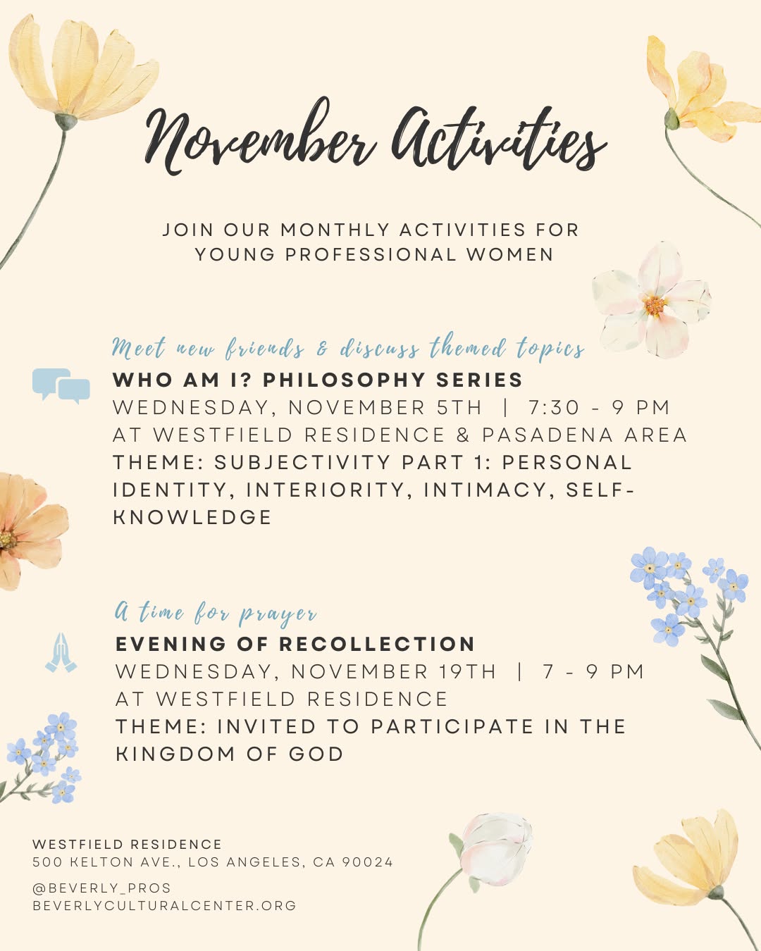 Join our upcoming November activities with #beverlyyps
11/5 | Who Am I? Philosophy Series
11/19 | Evening of Recollection
#youngprofessionalwomen
#losangelescatholic
#opusdei