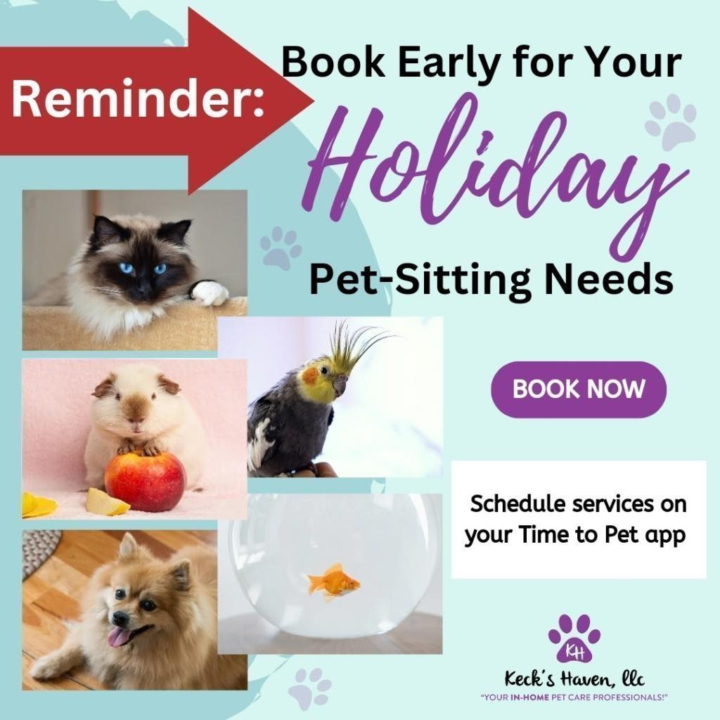 It's that time of year!! Don't wait, we book up quickly! We are accepting new clients through www.keckshaven.com! Current clients can book on your Time to Pet App! šš
š¦āļø