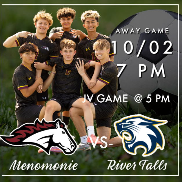 ⚽️ GAME DAY! ⚽️
Your Mustangs hit the road tonight to take on River Falls!
📍 Away Game
JV – 5:00 PM
Varsity – 7:00 PM
Let’s go, Menomonie! ⚽️ Show your support and cheer on our boys as they battle it out on the field!
#MustangSoccer #GameDay #MenomonieVsRiverFalls #GoMustangs