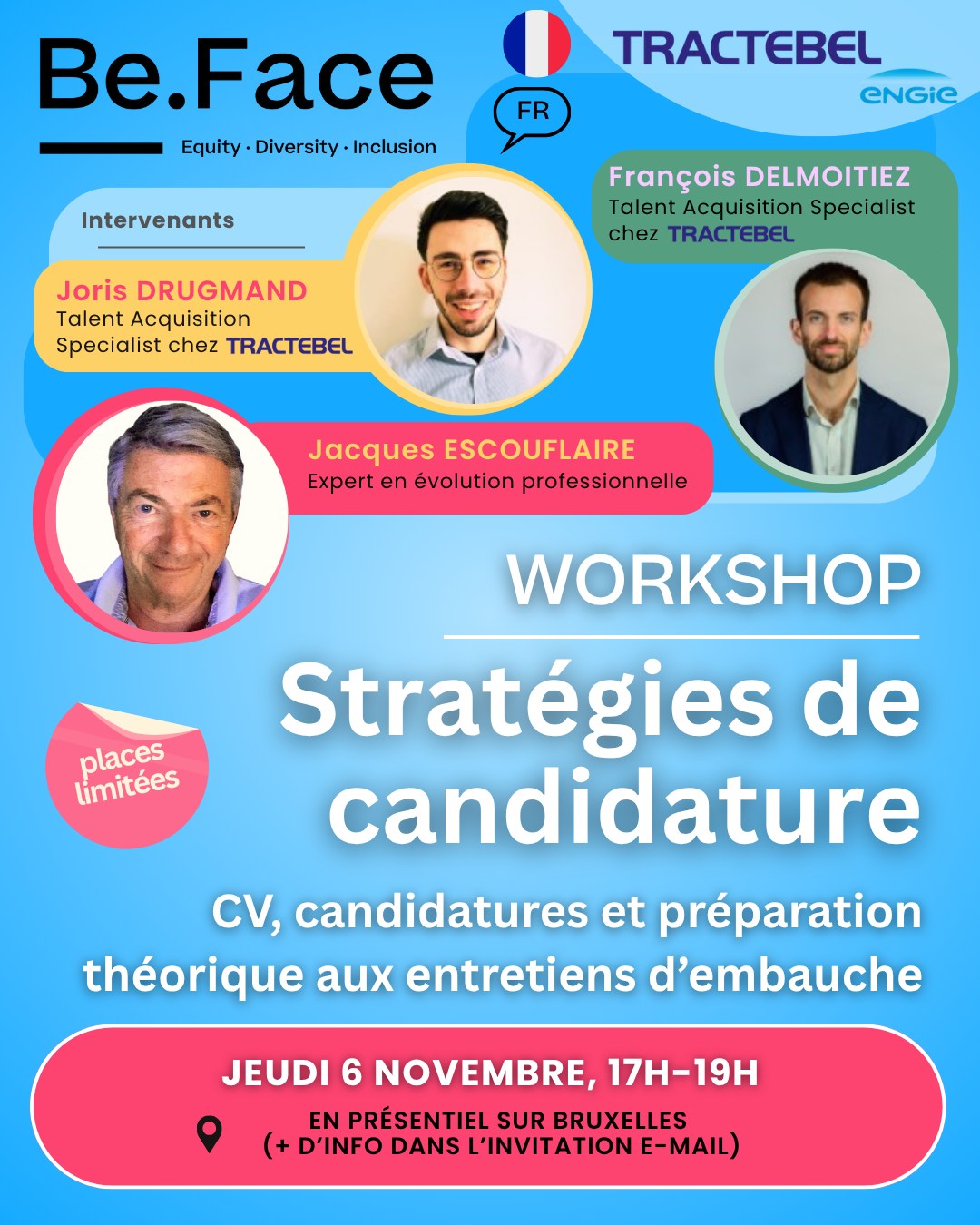 📄 Workshop Candidature – CV, lettres, entretiens : les clés pour réussir
Tu veux mettre toutes les chances de ton côté pour décrocher un stage ou un job ?
Ce workshop est fait pour toi !
💡 Tu y découvriras :
✅ Des conseils stratégiques pour tes candidatures
✅ Des astuces concrètes pour réussir tes entretiens
✅ Ce que les recruteurs attendent vraiment
👥 Avec :
• Jacques Escouflaire – Be.Face (1h)
• Joris Drugmand & François Delmoitiez – Talent Acquisition Specialists chez Tractebel (1h)
📩 Infos et lien d’inscription envoyés par mail aux mentees actifs des programmes Be.Face.
----
#beface #motivation #mentoring #success #mentorship #mentor #application #job #jobs #work #jobsearch #career #recruitment #jobseekers #jobopportunity #internship #resume #cv #interview #tips