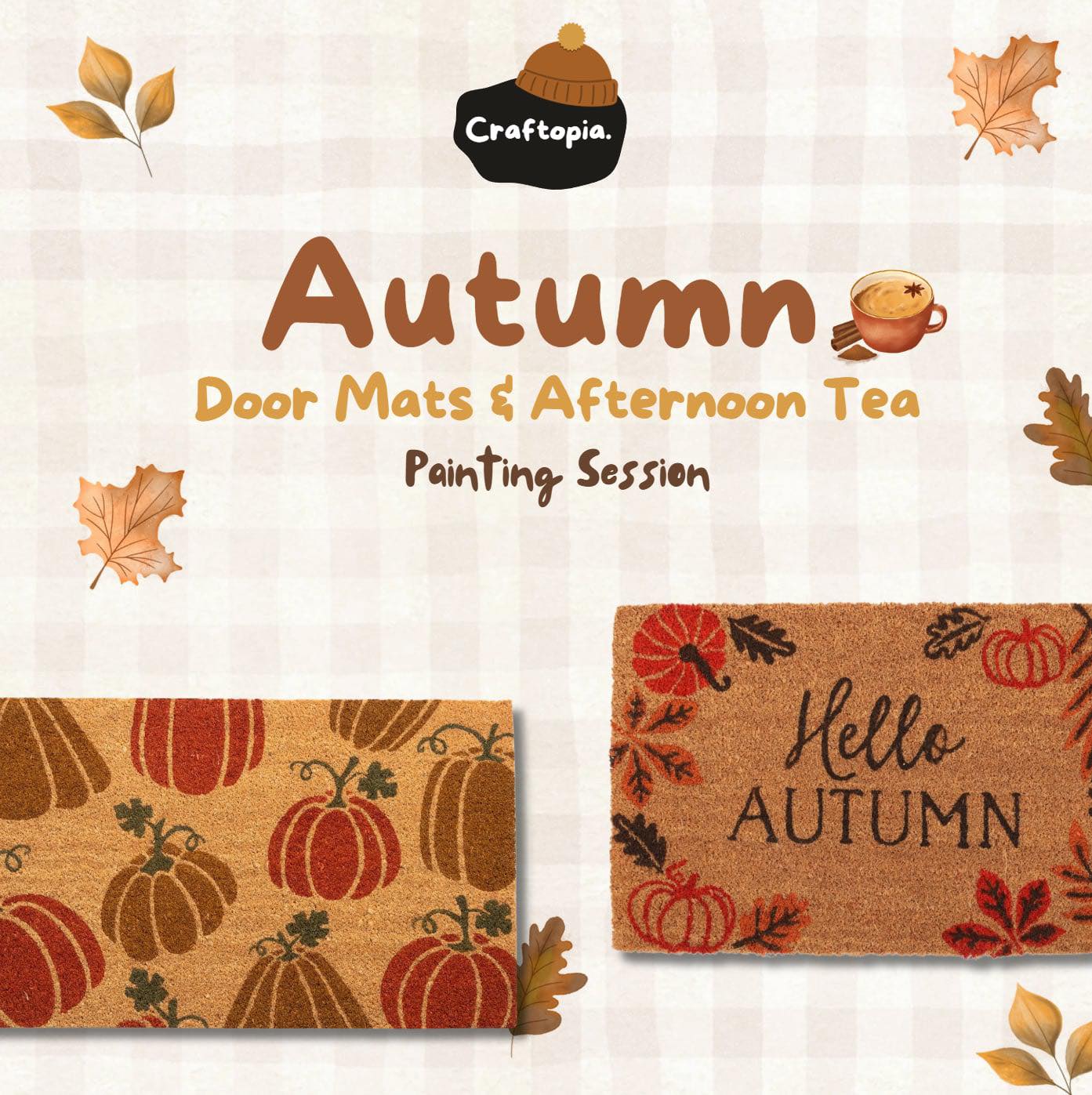 🍂✨ Date Change Update! ✨🍂
Our Autumn Door Mats & Afternoon Tea Painting Session will now be run by Sammie on Friday 18th October at 11am! 🖌️☕
Come along for a cosy, creative morning where you’ll design your very own autumn-inspired doormat, followed by a delicious afternoon tea. Perfect for adding a warm seasonal touch to your home.
📅 New Date: 18th October
⏰ Time: 11am
🎟️ Book your tickets now using the link below – spaces are limited!
https://www.craftopiacic.com/event-details/autumn-halloween-doormat-painting-and-afternoon-tea-with-sammie
🍁 Don’t miss out on this autumn treat!