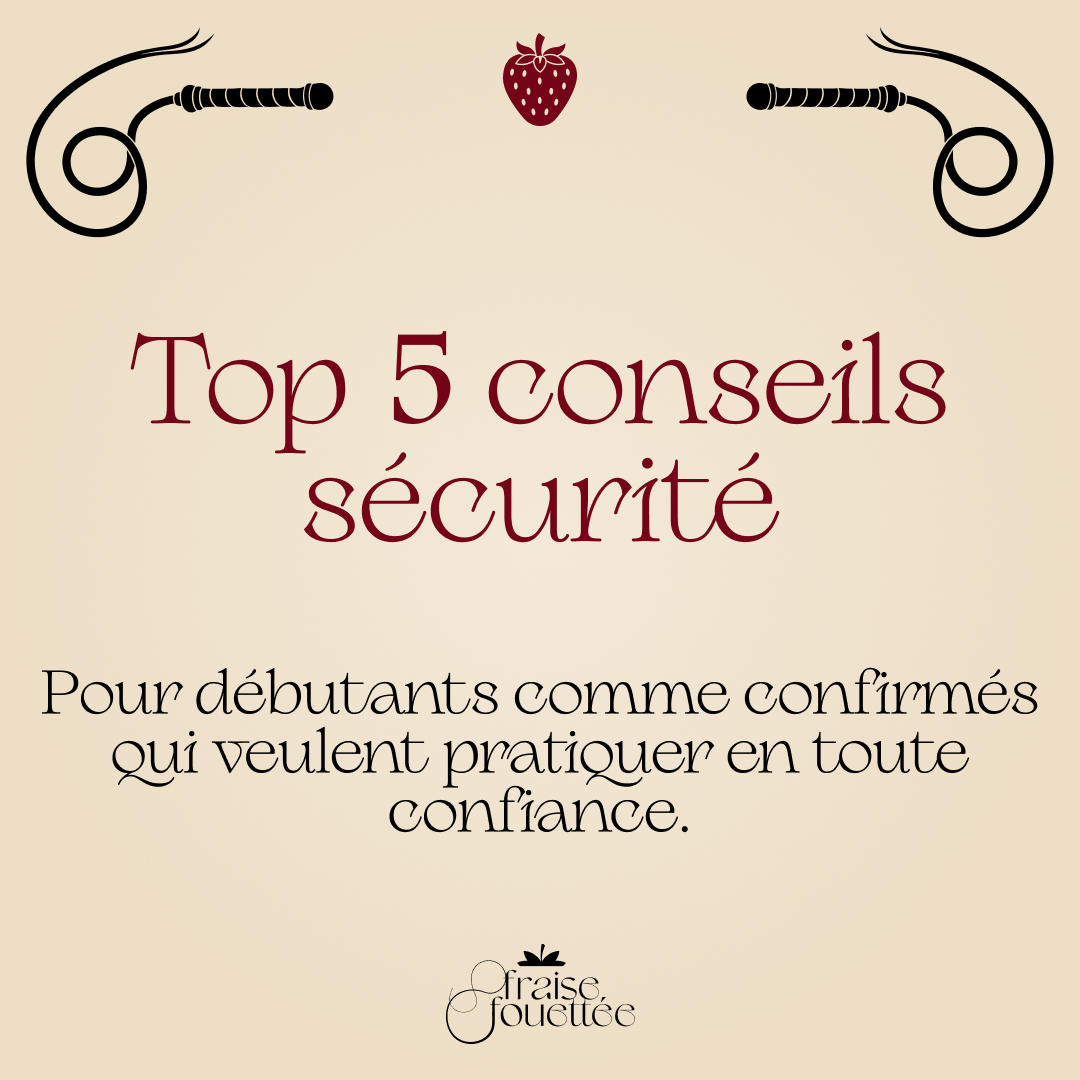 ✨ Tu veux découvrir le BDSM… mais tu ne sais pas par où commencer ?
👉 Voici 5 conseils essentiels pour débuter en toute sécurité.
Parce qu’un vrai plaisir est toujours consenti, fluide et positif.
Et pour passer de la théorie à la pratique…
🍓 Découvrez nos mobiliers pour débuter en douceur : croix de St André, banc à fessée et bien plus encore.
🔗 www.fraise-fouettee.com