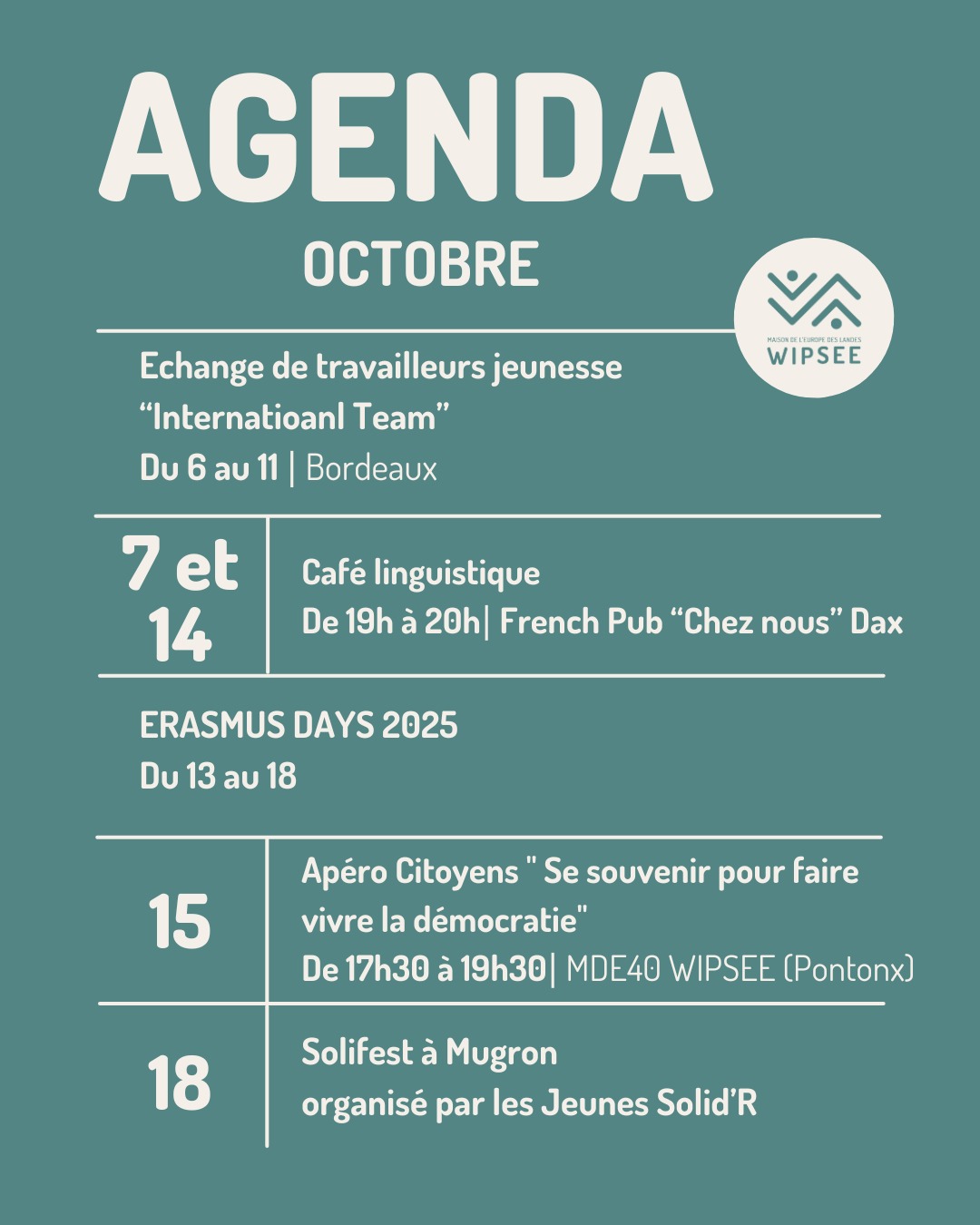 𝗣𝗿𝗼𝗴𝗿𝗮𝗺𝗺𝗲 𝗱'𝗢𝗰𝘁𝗼𝗯𝗿𝗲
Un mois bien rempli avec :
🔹des mobilités et rencontres transnationales
🔹des activités linguistiques
🔹des rencontres entre citoyens
🔹la découverte des opportunités d'Erasmus
🔹le retour des vacances de l'Oasis sur le thème d'Halloween (immersion dans la peau d'un enquêteur avec de la réalité augmentée ) pour les 15-25 ans
📧𝗖𝗼𝗻𝘁𝗮𝗰𝘁𝘀 𝗲𝘁 𝗶𝗻𝗳𝗼𝗿𝗺𝗮𝘁𝗶𝗼𝗻𝘀 𝗰𝗼𝗺𝗽𝗹𝗲́𝗺𝗲𝗻𝘁𝗮𝗶𝗿𝗲𝘀 :
vanessavarela.wipsee@gmail.com
ou en MP !
#landes #pontonx #numérique #langues #volontariat #europe #animation #langues #citoyenneté