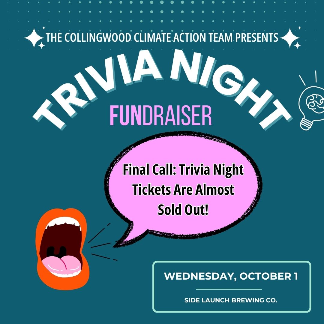 🎉 Last Chance! Trivia Night tickets are almost gone! 🧠✨Don’t miss an evening of brain-busting fun, delicious snacks, a drink on us, and amazing raffle & silent auction prizes; all for a great cause.
📅 Wednesday, Oct 1 | 🕖 Doors 7 PM | Trivia 7:30 PM
📍 @sidelaunch
Grab your tickets before they sell out! 👉https://square.link/u/INOGTDC3
#trivianight #fundraiser #triviafundraiser #climateaction #collingwoodon