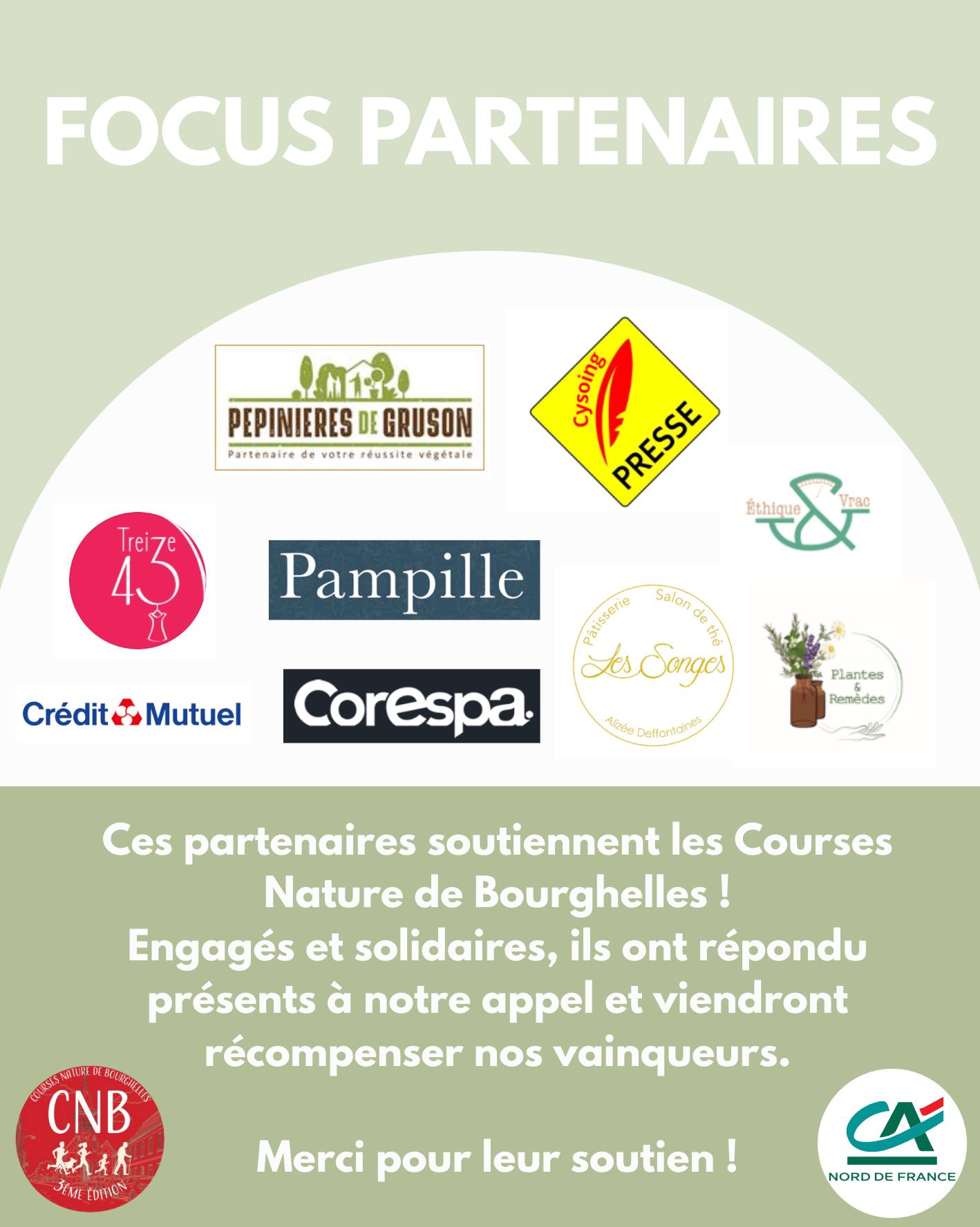 FOCUS PARTENAIRES
Généreux et solidaires, ils contribuent à faire de notre événement un moment festif...
Merci à ces partenaires pour leur soutien...
#coursesnaturedebourghelles #focuspartenaires #CNB